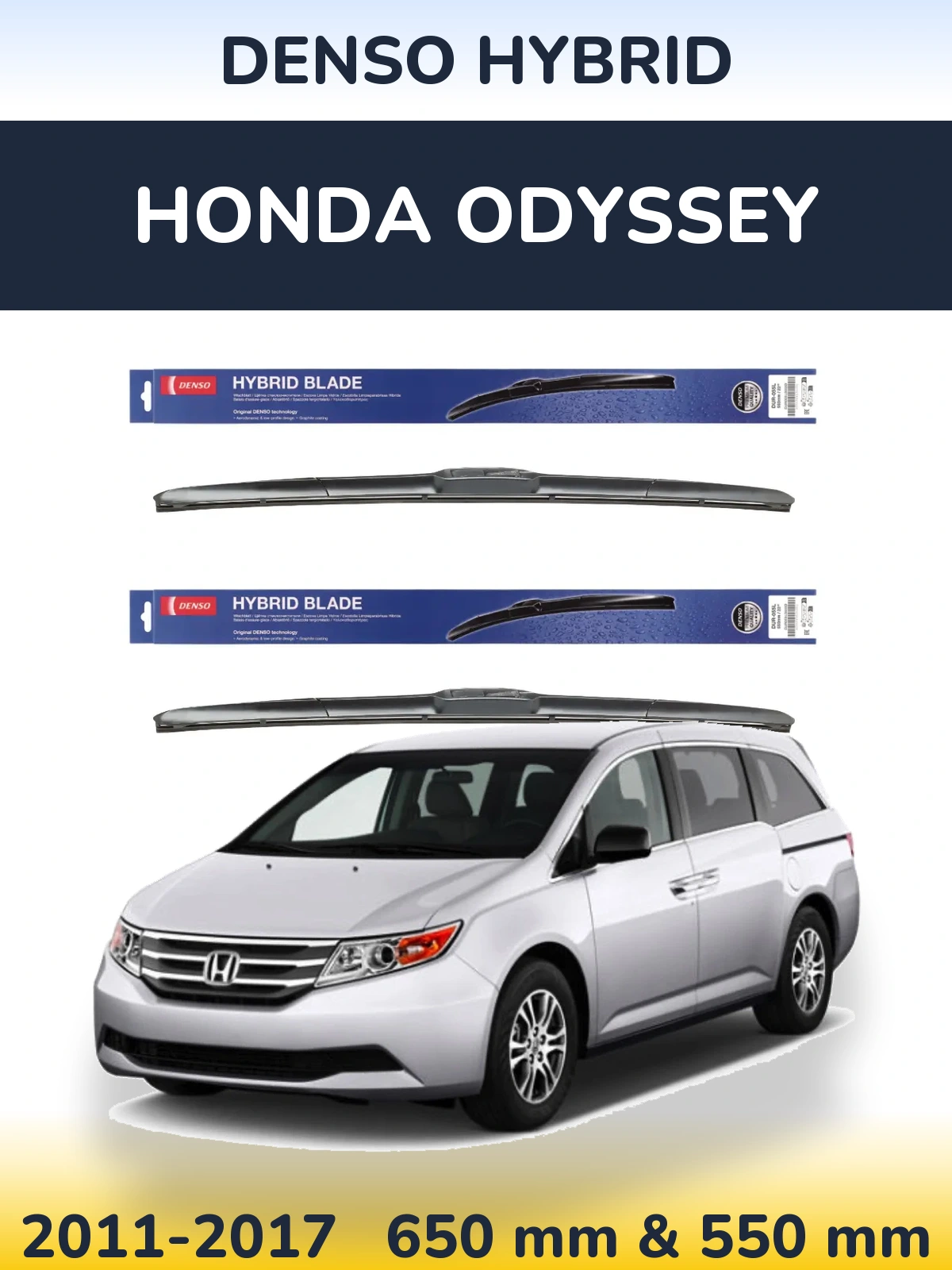 Front wiper blade set Denso Hybrid 650 & 550 mm for Honda Odyssey 2011-2017