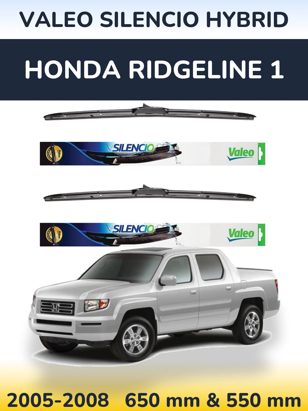Torkarblad Valeo Silencio Hybrid för Honda Ridgeline 1