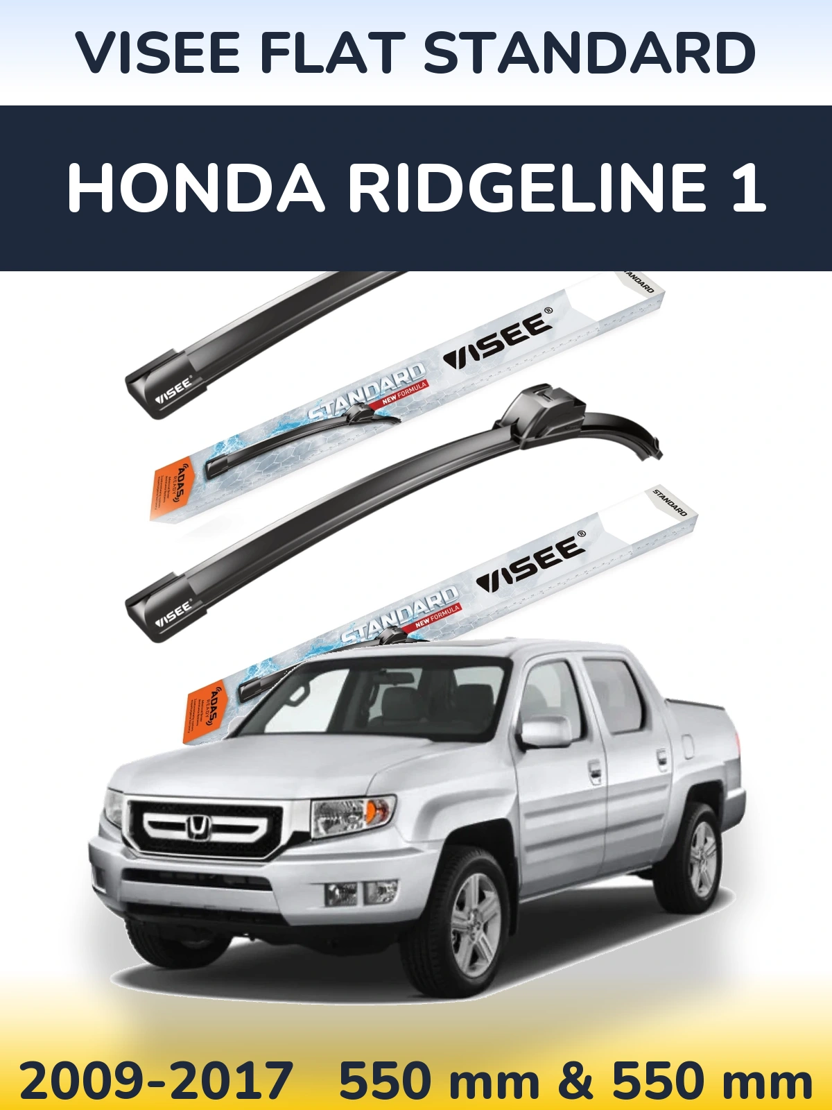 Torkarblad VISEE FLAT STANDARD för Honda Ridgeline 1