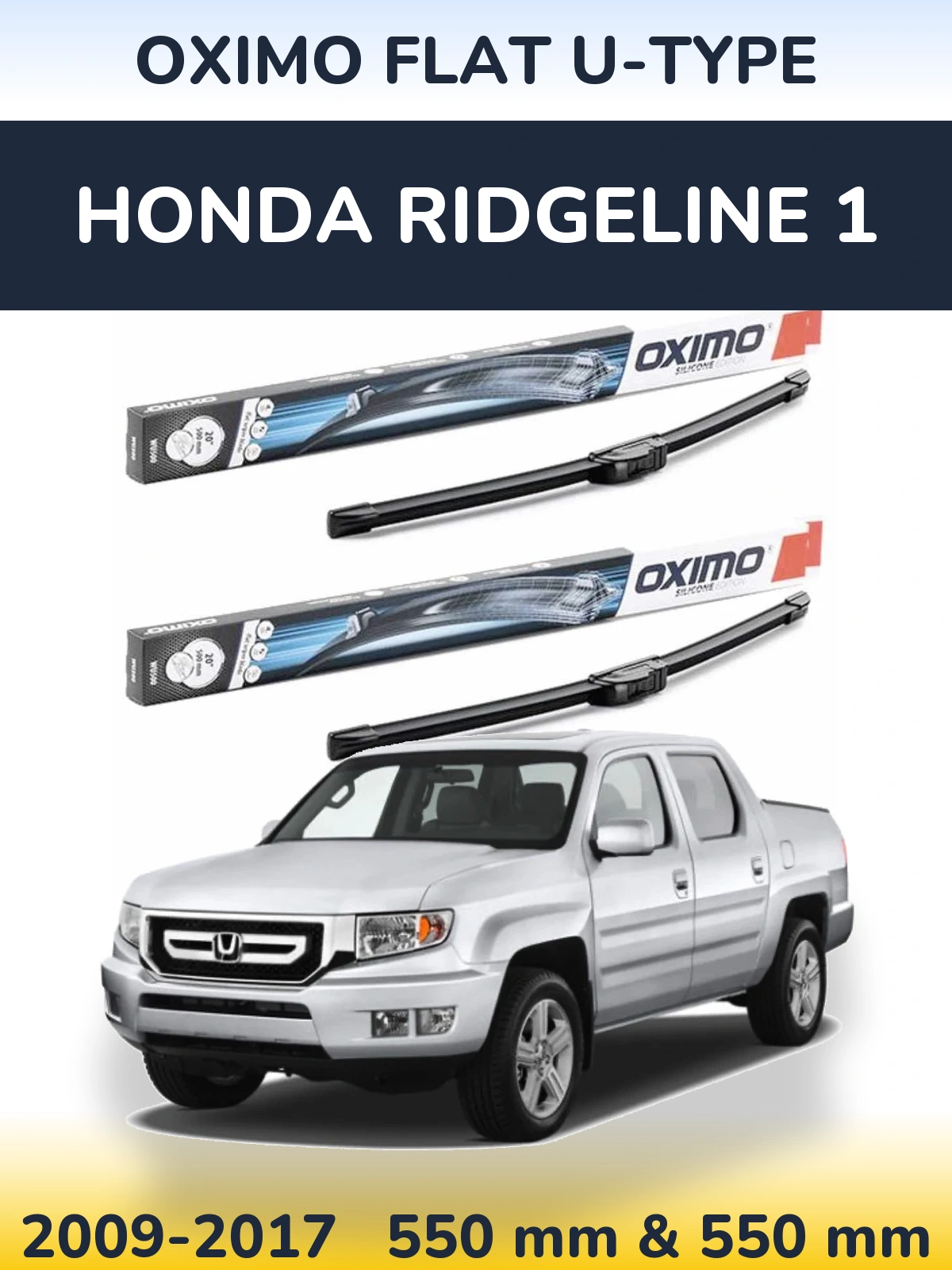 Torkarblad Oximo Flat U-type för Honda Ridgeline 1