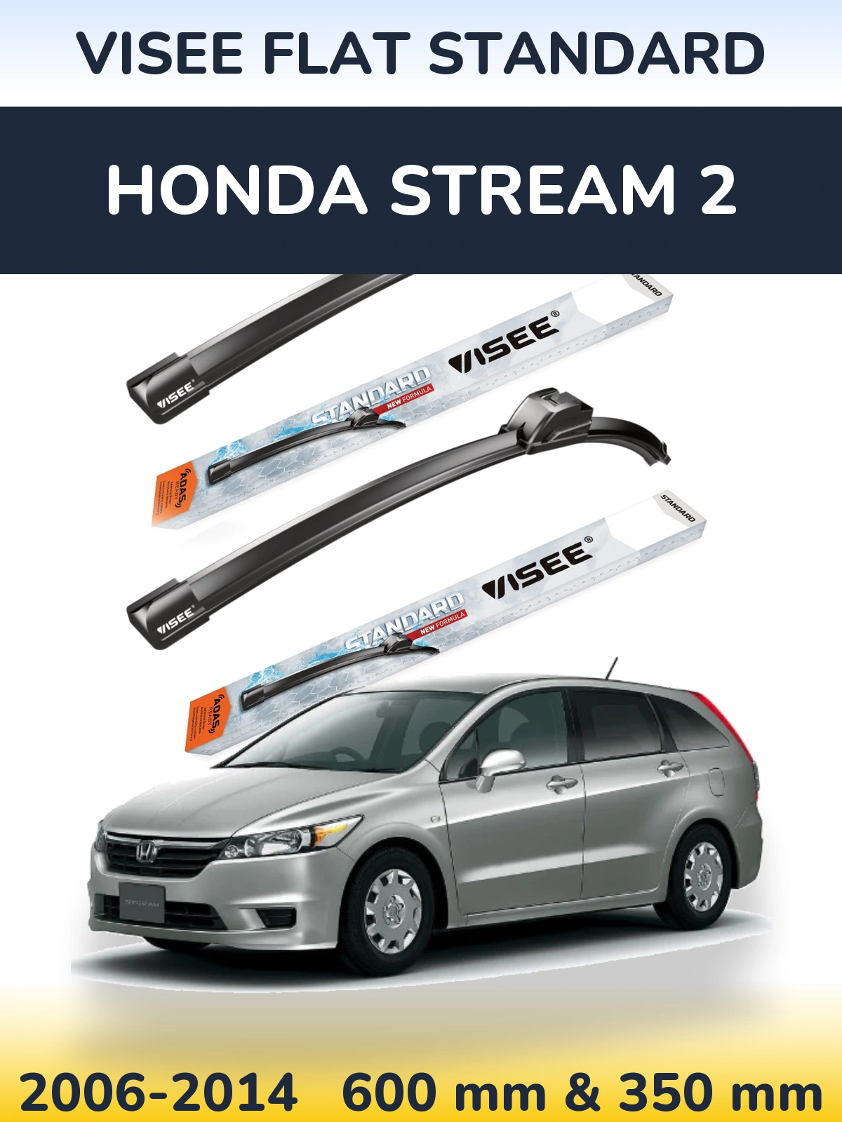 Torkarblad VISEE FLAT STANDARD för Honda Stream 2