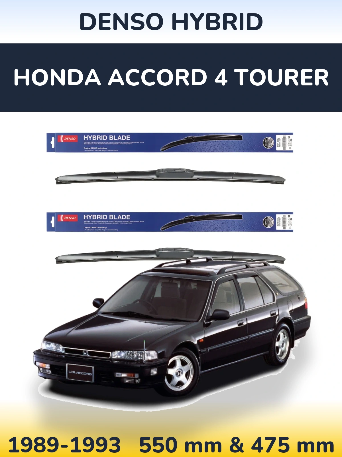 Комплект передних дворников Denso Hybrid 550 & 475 мм для Honda Accord 4 Tourer 1989-1993