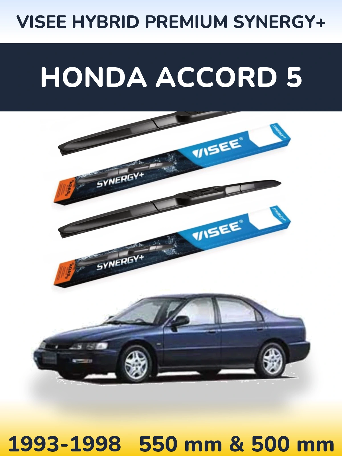 Комплект передніх щіток VISEE HYBRID PREMIUM SYNERGY+ 550 & 500 мм для Honda Accord 5 1993-1998