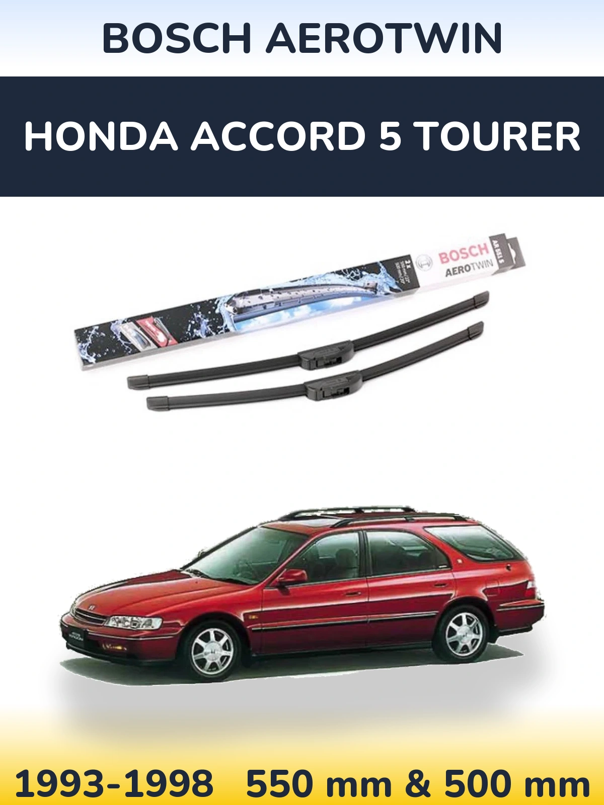 Torkarblad BOSCH AeroTwin för Honda Accord 5 Tourer