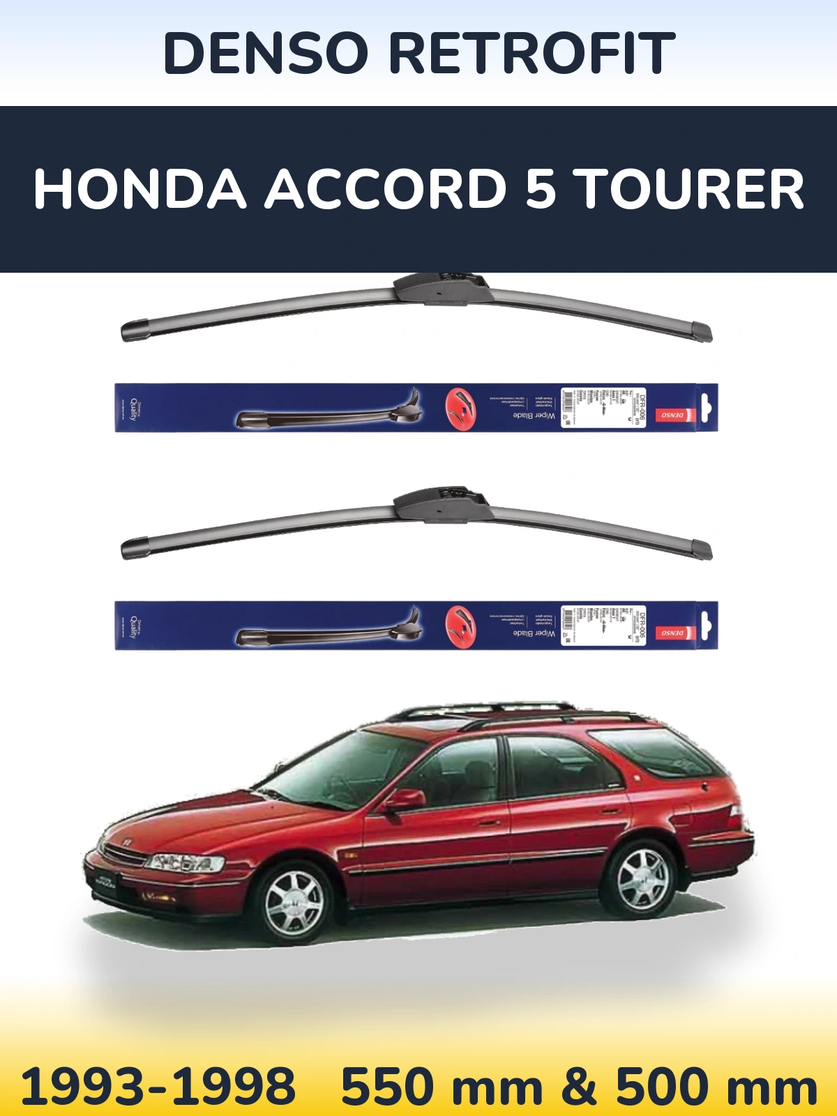 Torkarblad Denso Retrofit för Honda Accord 5 Tourer
