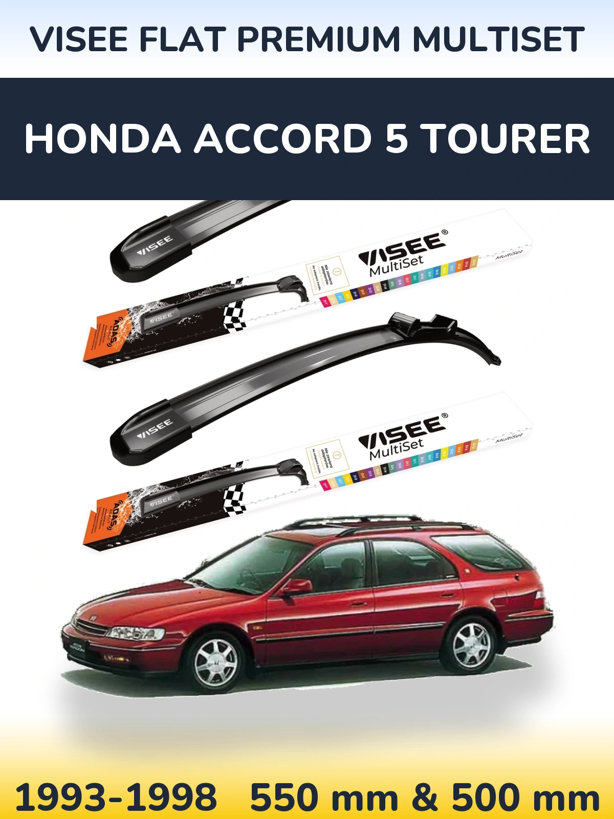 Torkarblad VISEE FLAT PREMIUM MultiSet för Honda Accord 5 Tourer