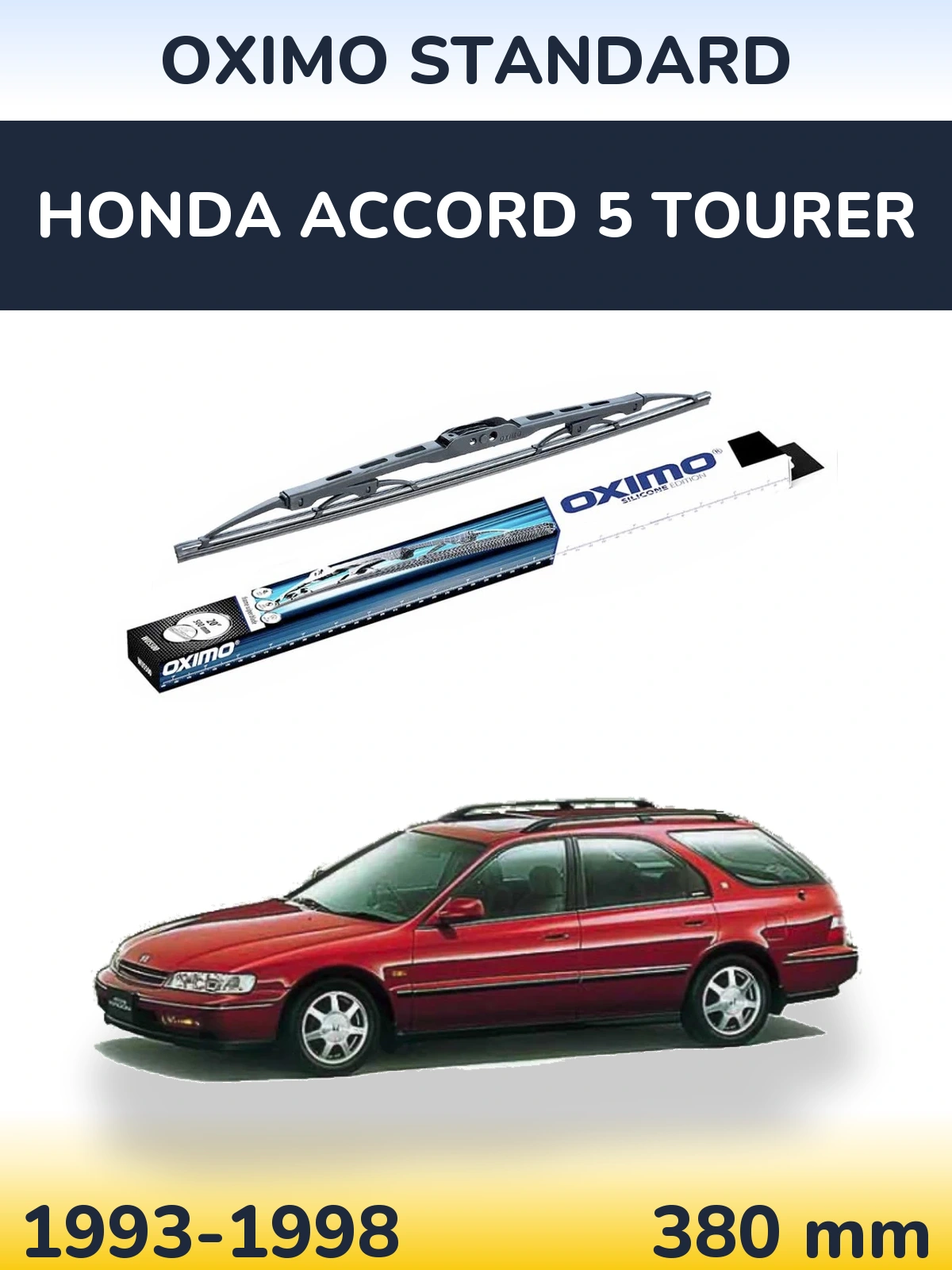 Torkarblad Oximo Standard för Honda Accord 5 Tourer