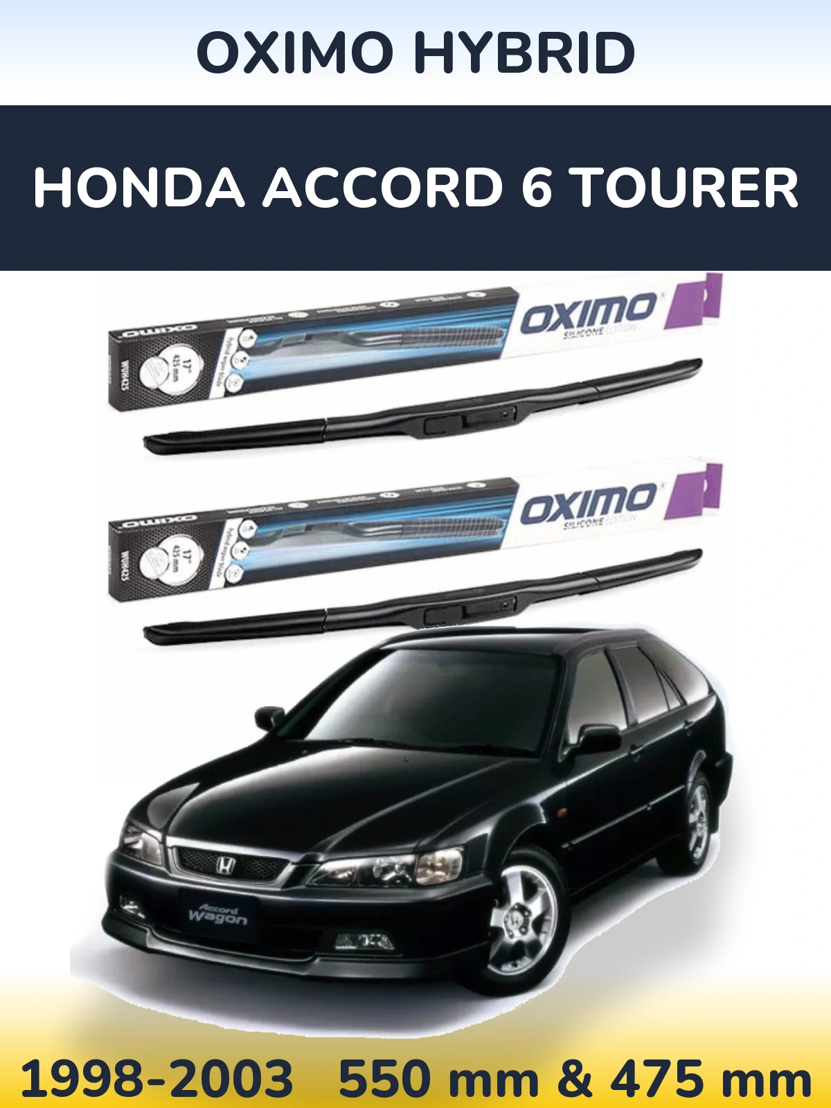 Torkarblad Oximo Hybrid för Honda Accord 6 Tourer