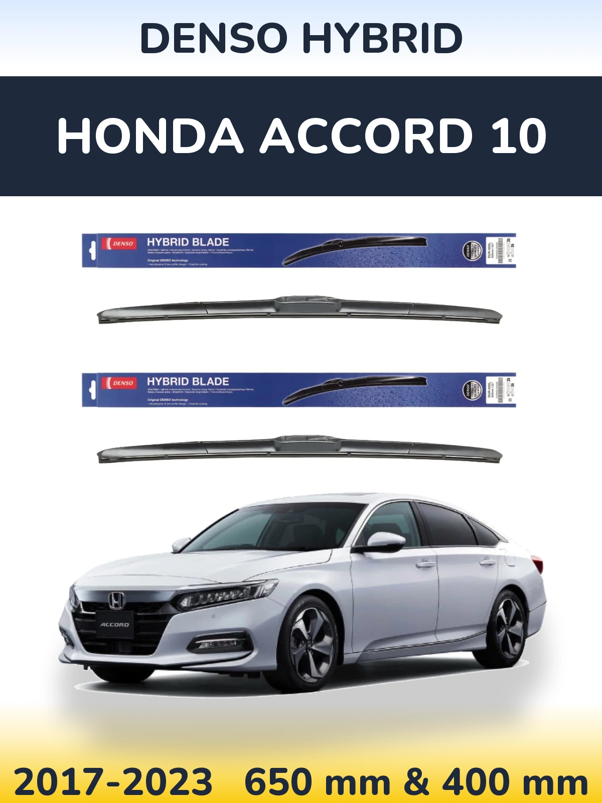 Torkarblad Denso Hybrid för Honda Accord 10