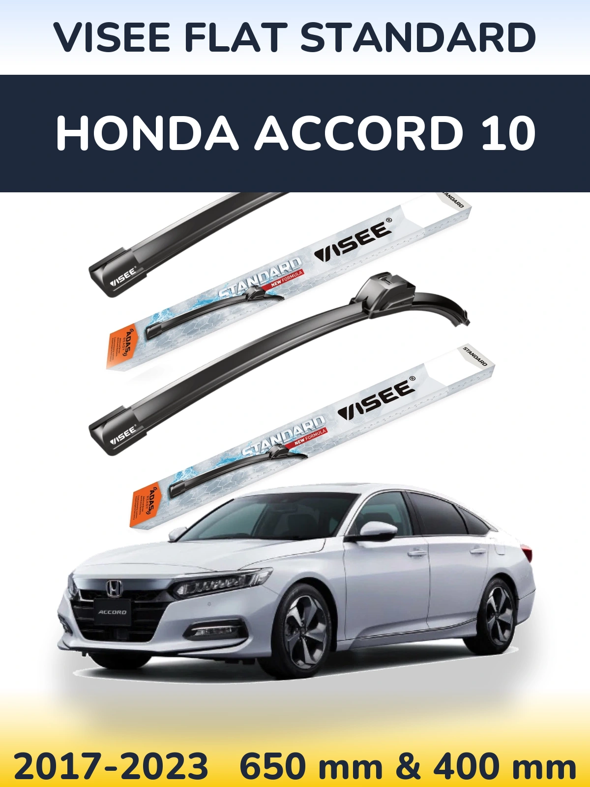 Комплект передніх щіток VISEE FLAT STANDARD 650 & 400 мм для Honda Accord 10 2017-2023