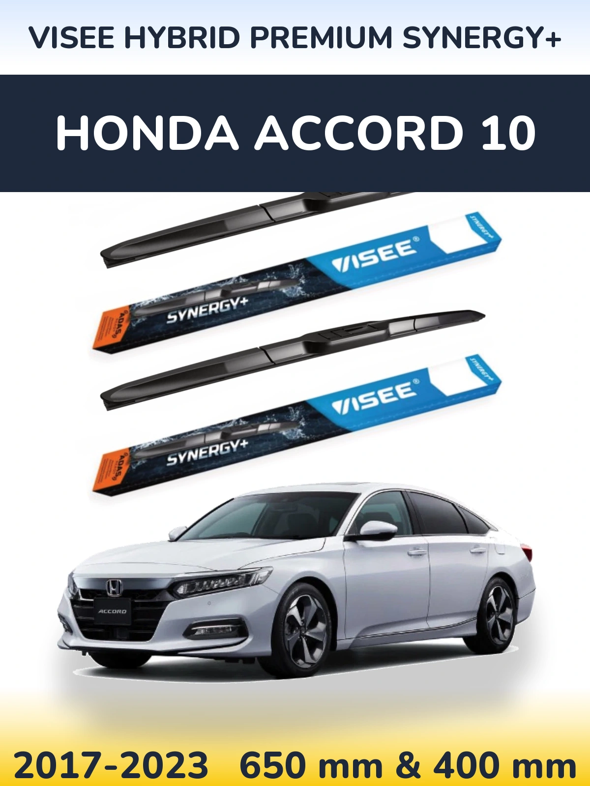 Torkarblad VISEE HYBRID PREMIUM SYNERGY+ för Honda Accord 10