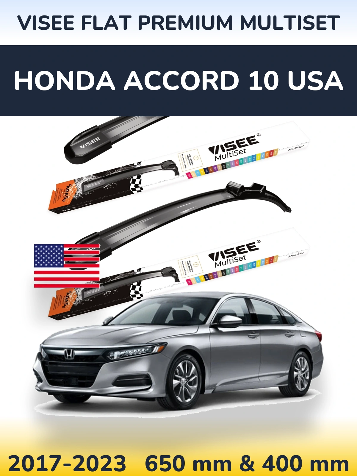 Torkarblad VISEE FLAT PREMIUM MultiSet för Honda Accord 10 USA