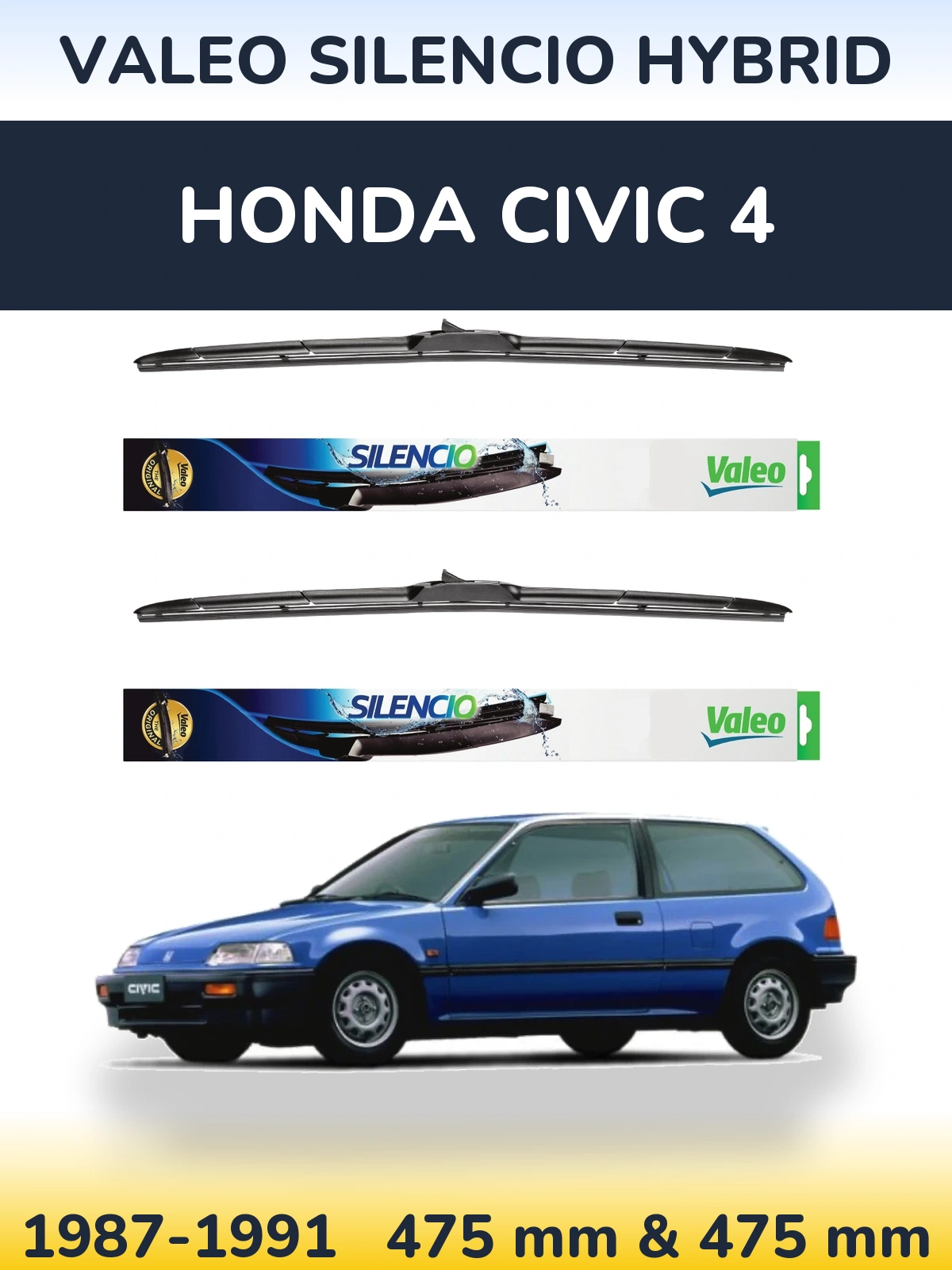 Комплект передніх щіток Valeo Silencio Hybrid 475 & 475 мм для Honda Civic 4 1987-1991