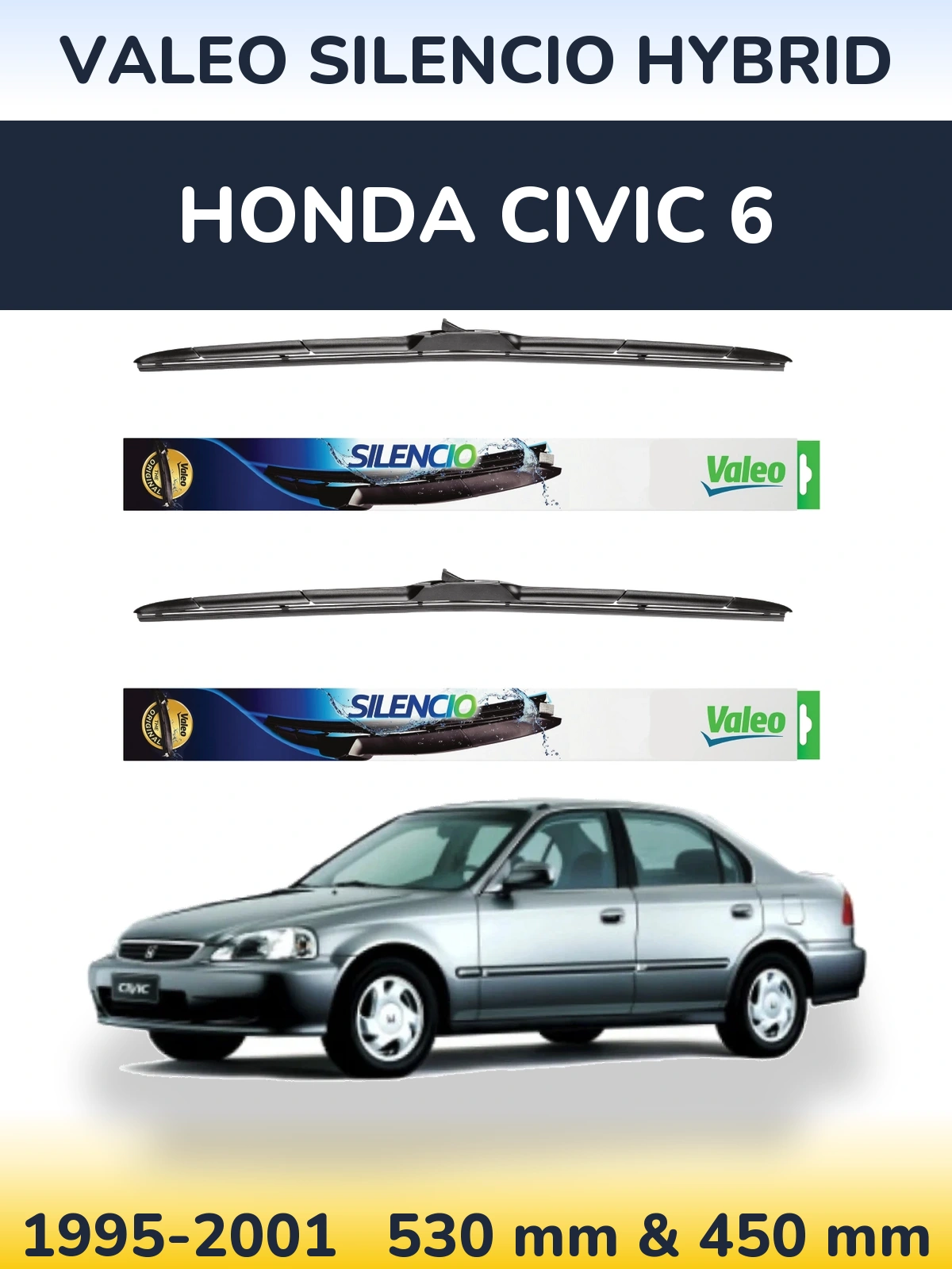Torkarblad Valeo Silencio Hybrid för Honda Civic 6