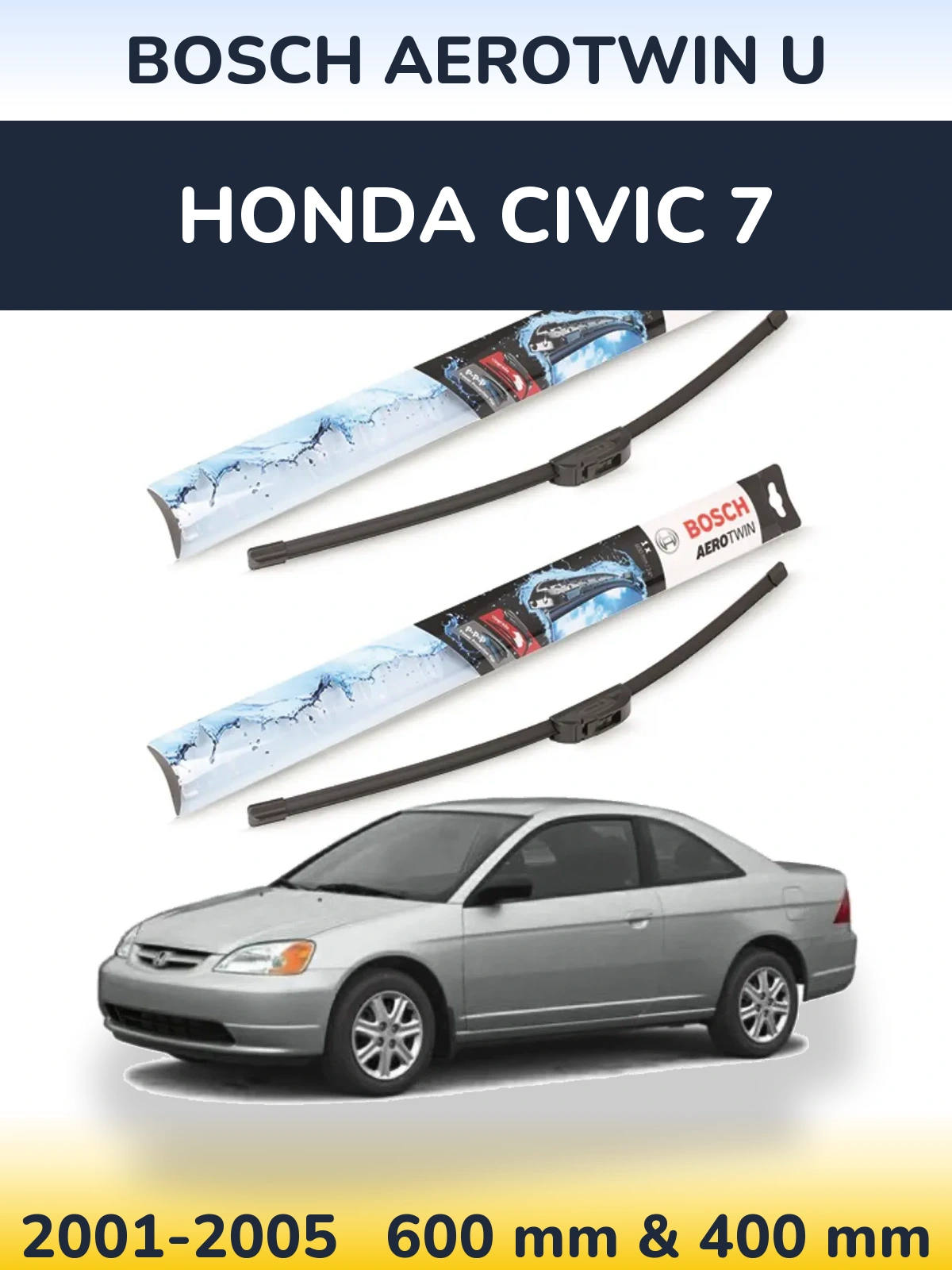 Torkarblad BOSCH AeroTwin U för Honda Civic 7