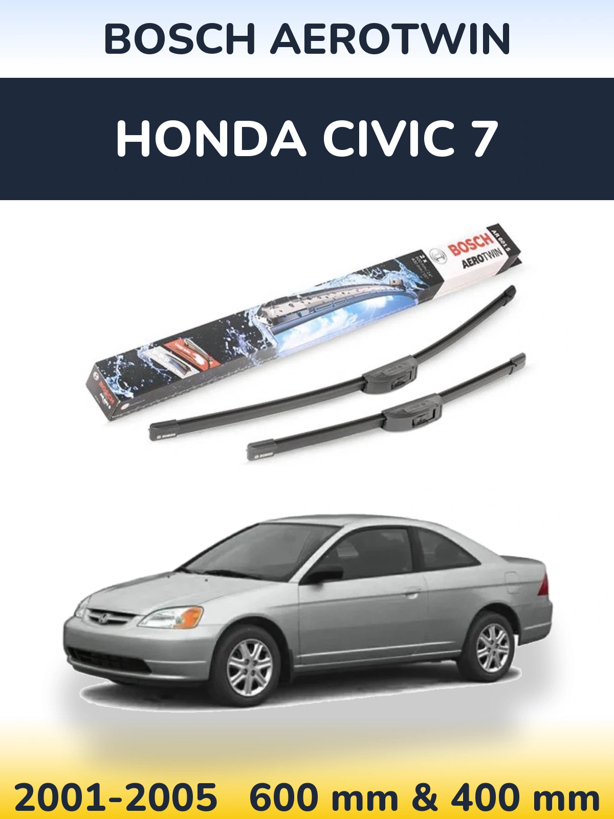 Torkarblad BOSCH AeroTwin för Honda Civic 7