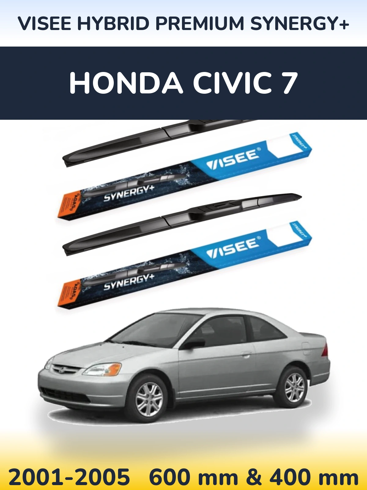 Torkarblad VISEE HYBRID PREMIUM SYNERGY+ för Honda Civic 7