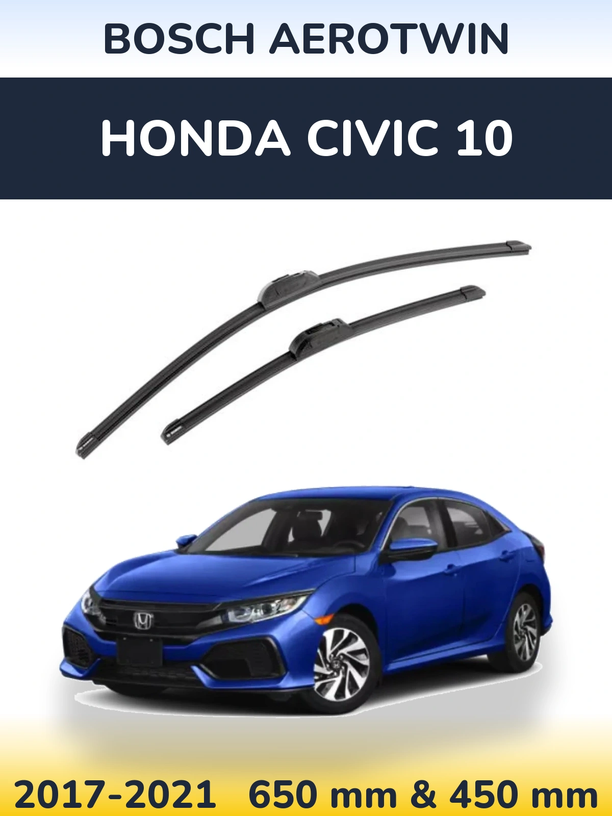 Torkarblad BOSCH AeroTwin för Honda Civic 10