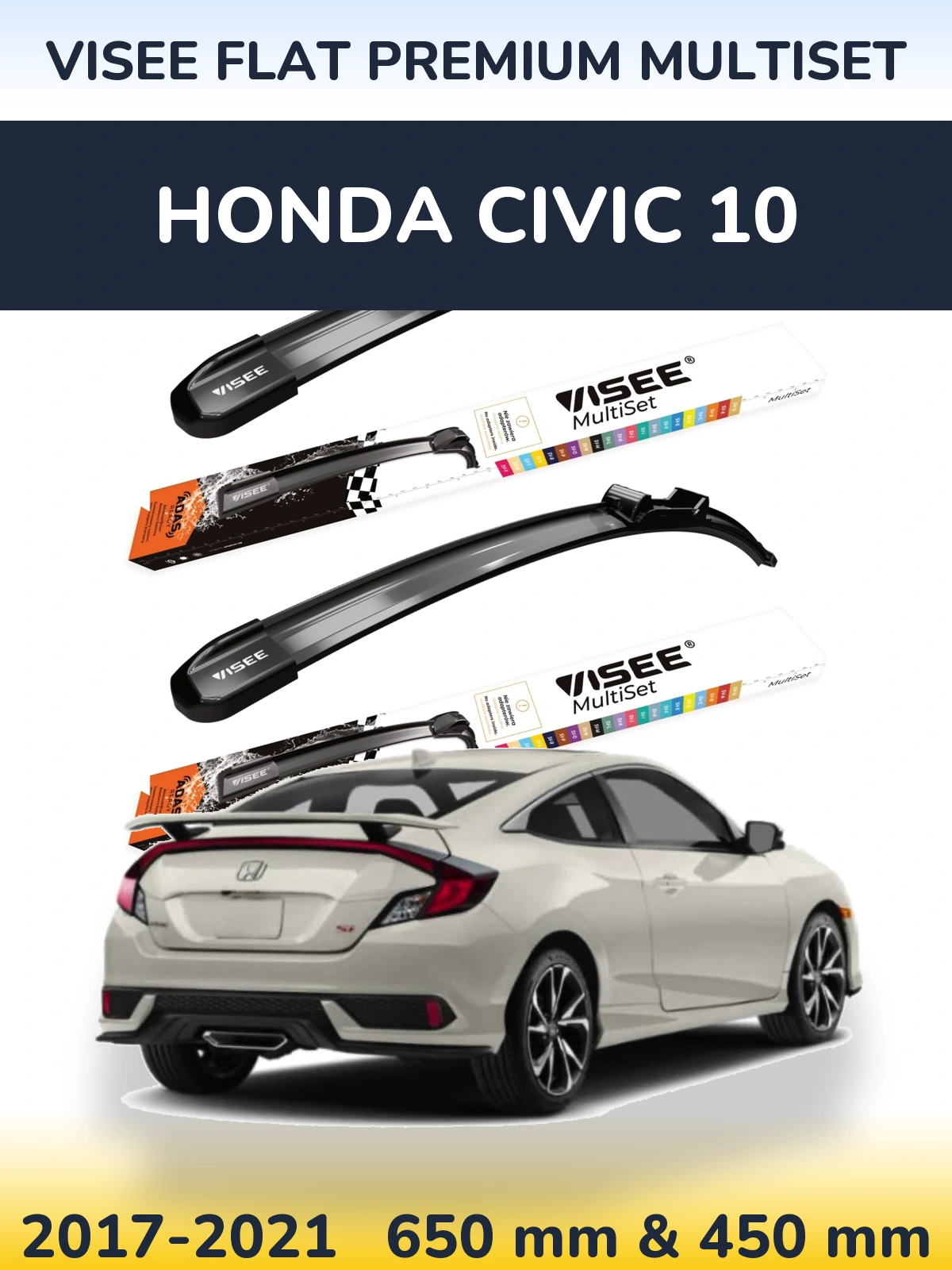 Комплект передних дворников VISEE FLAT PREMIUM MultiSet 650 & 450 мм для Honda Civic 10 2017-2021