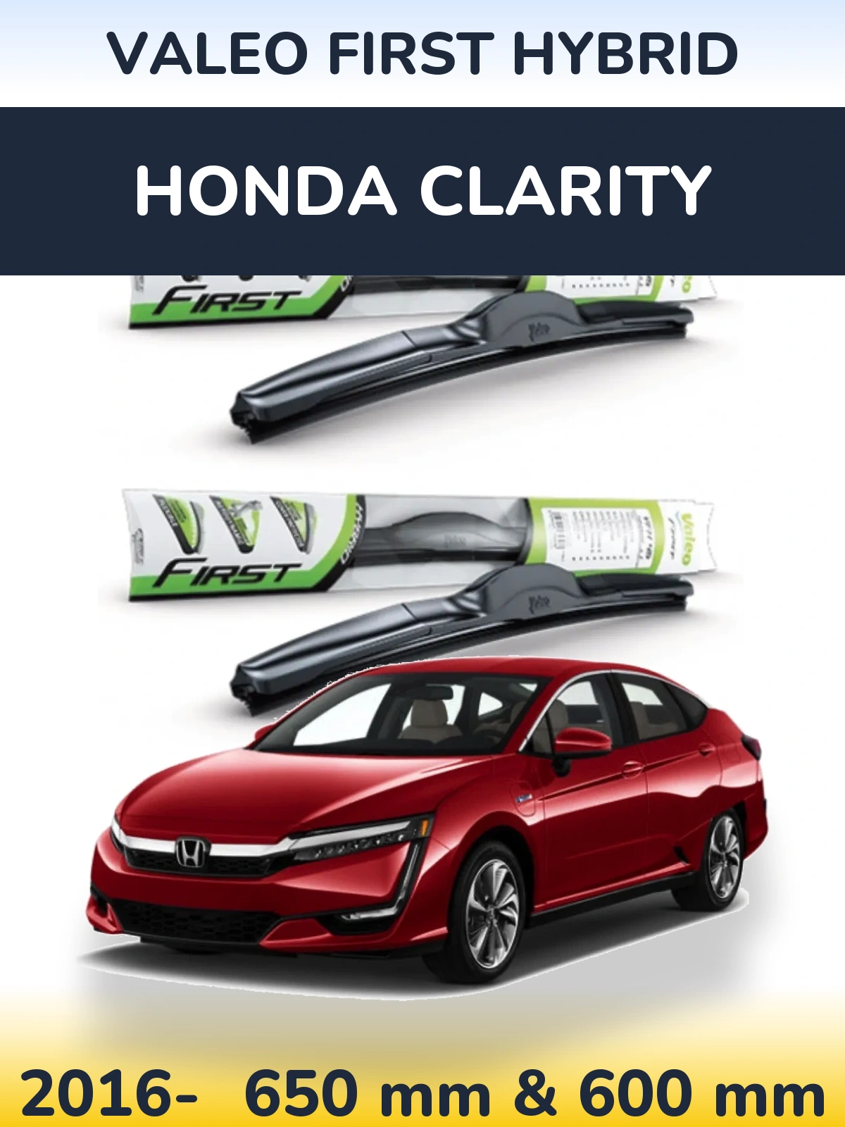 Torkarblad Valeo First Hybrid för Honda Clarity