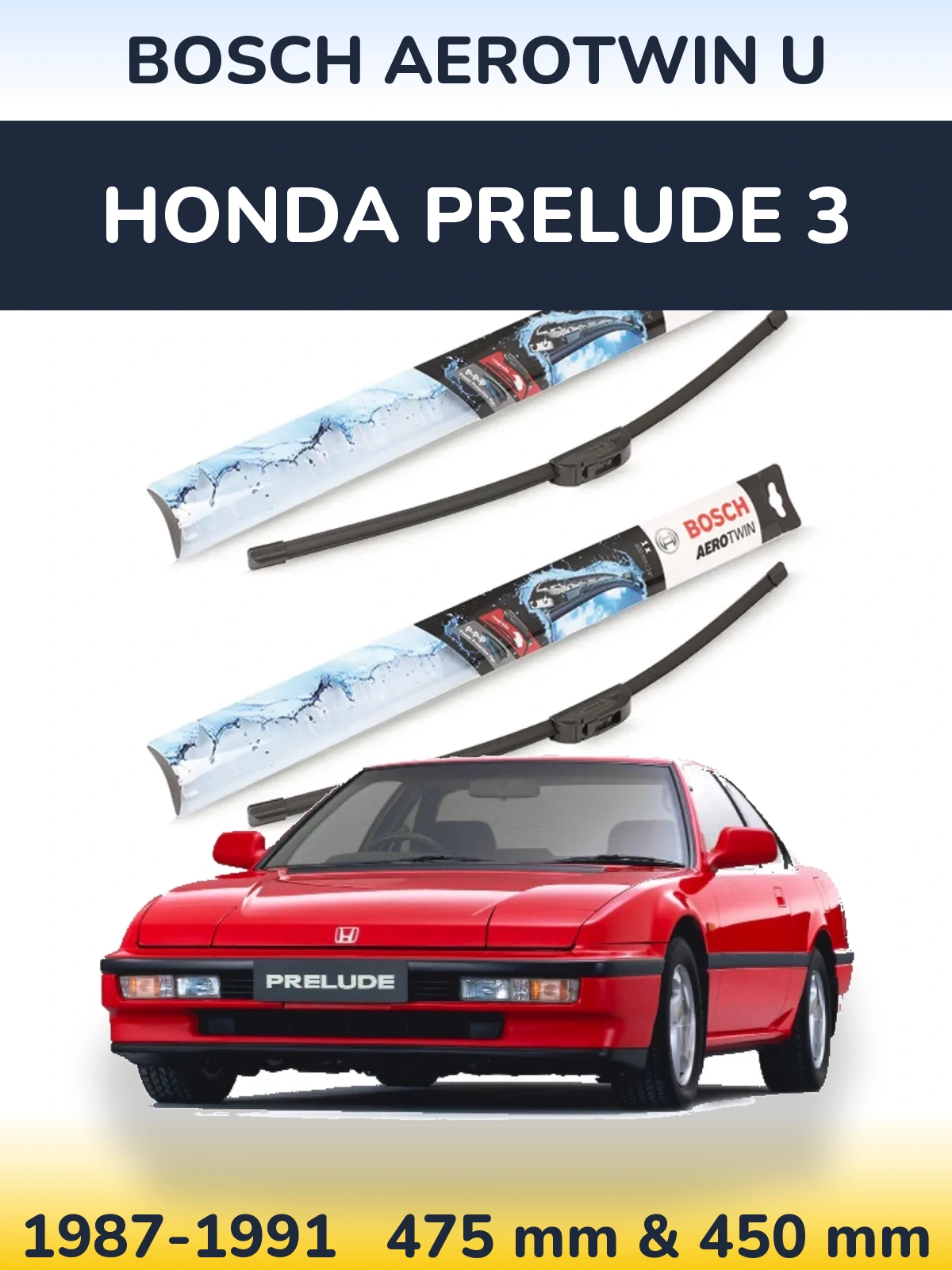 Front wiper blade set BOSCH AeroTwin U 475 & 450 mm for Honda Prelude 3 1987-1991
