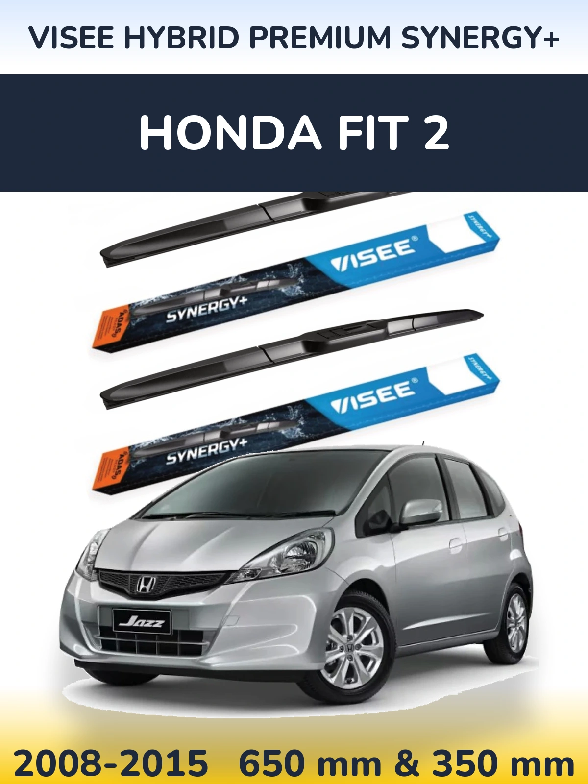 Torkarblad VISEE HYBRID PREMIUM SYNERGY+ för Honda Fit 2