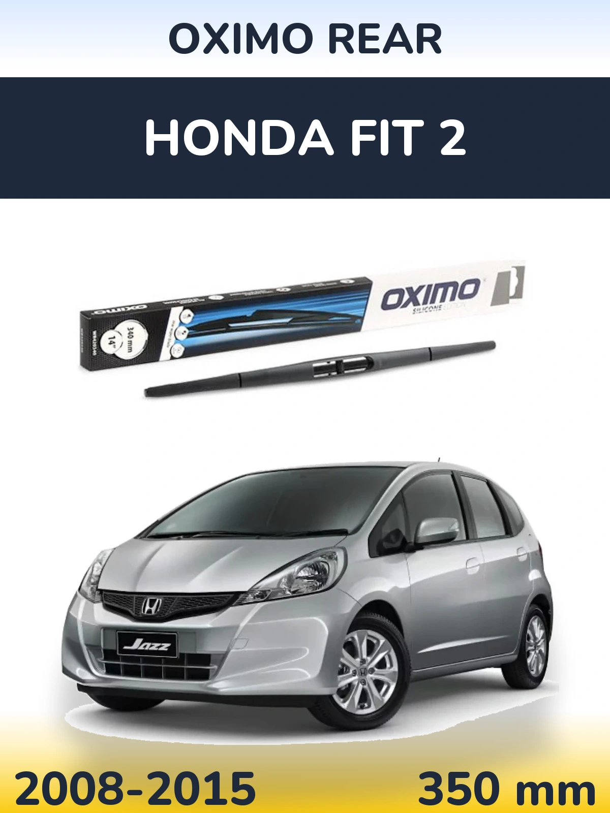 Torkarblad Oximo Rear för Honda Fit 2