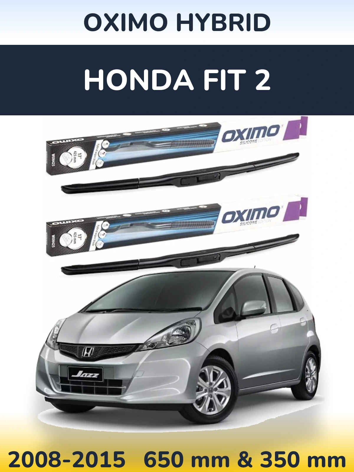 Torkarblad Oximo Hybrid för Honda Fit 2