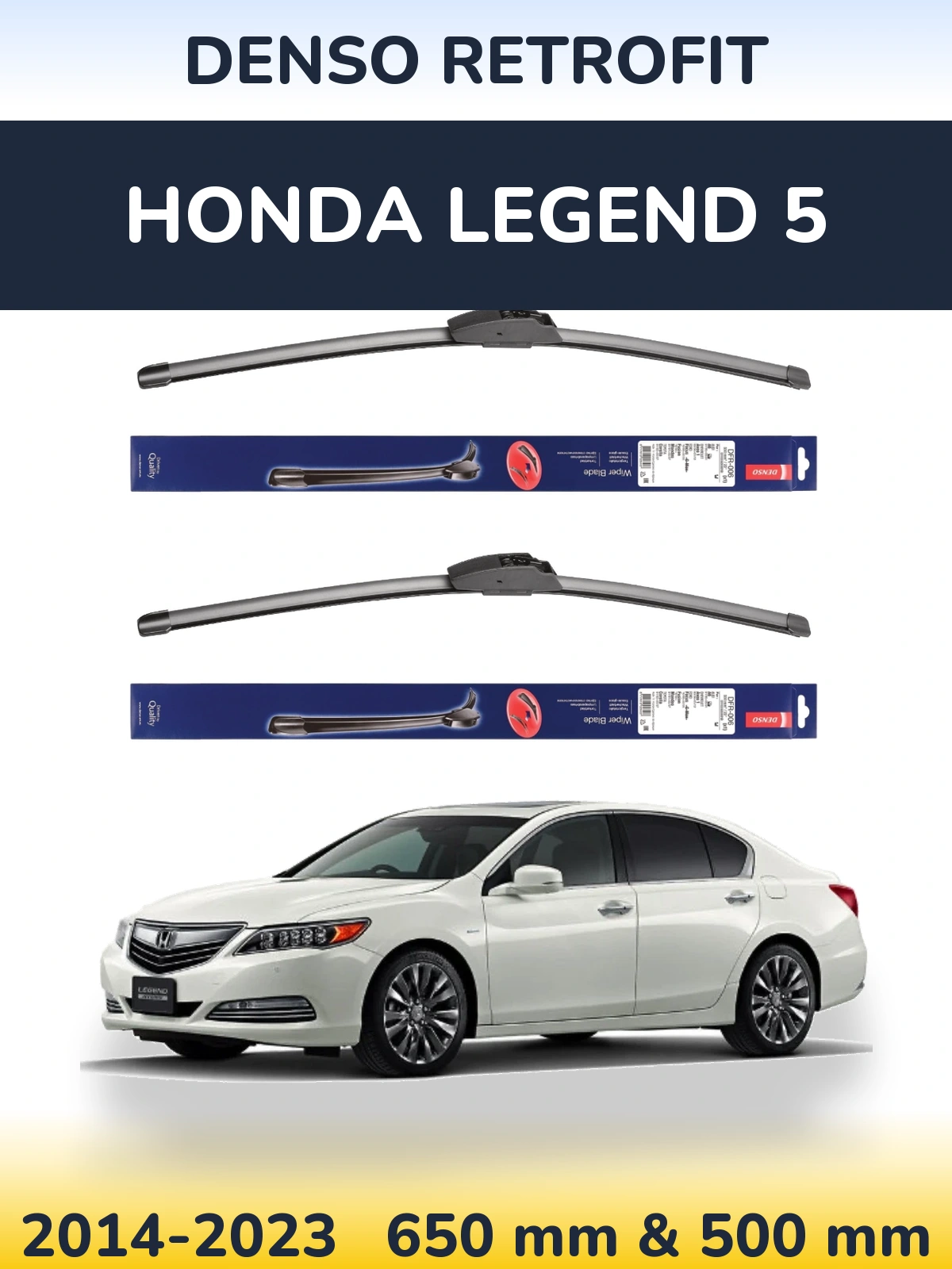Комплект передніх щіток Denso Retrofit 650 & 500 мм для Honda Legend 5 2014-2023