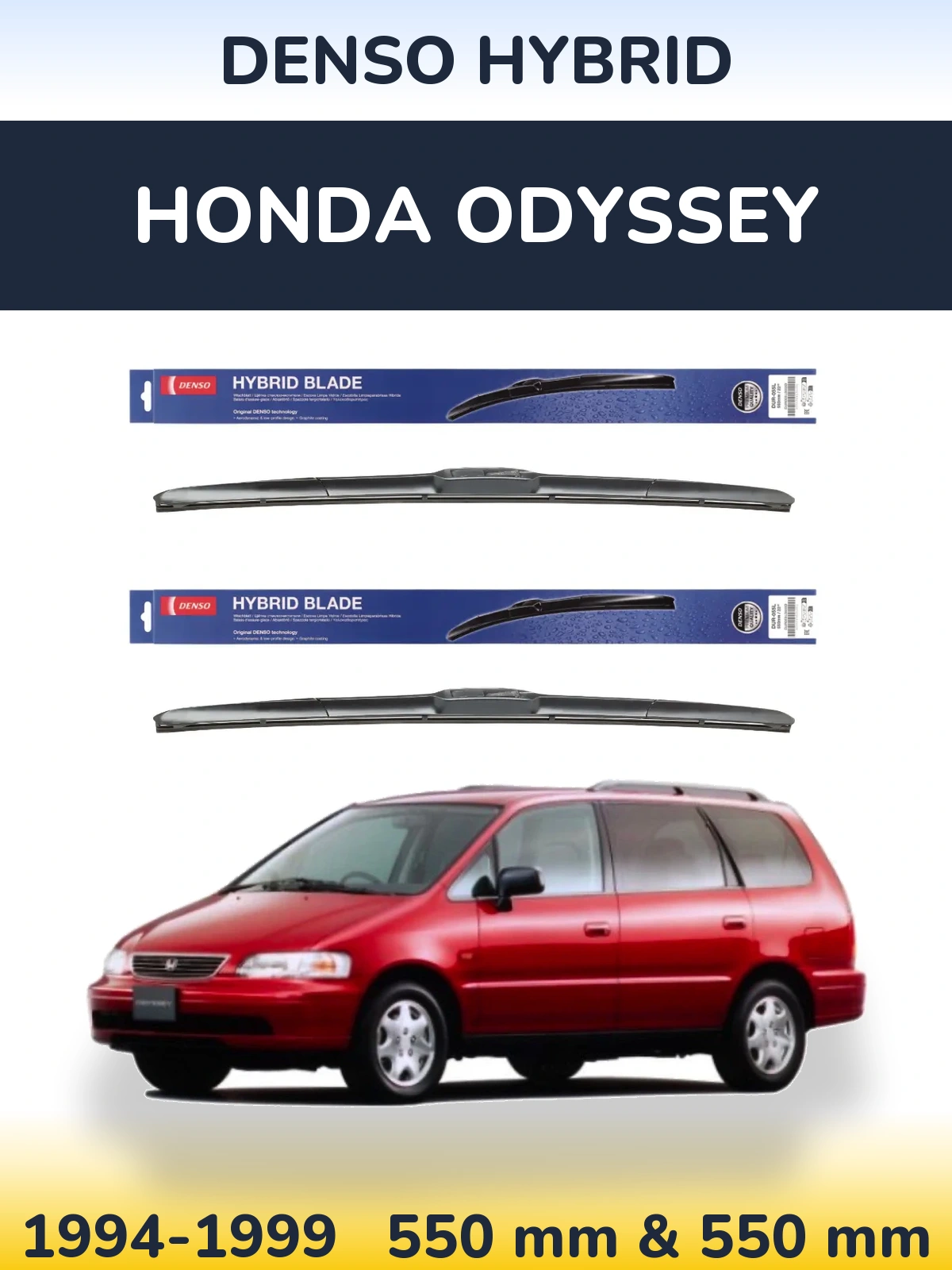 Комплект передних дворников Denso Hybrid 550 & 550 мм для Honda Odyssey 1994-1999