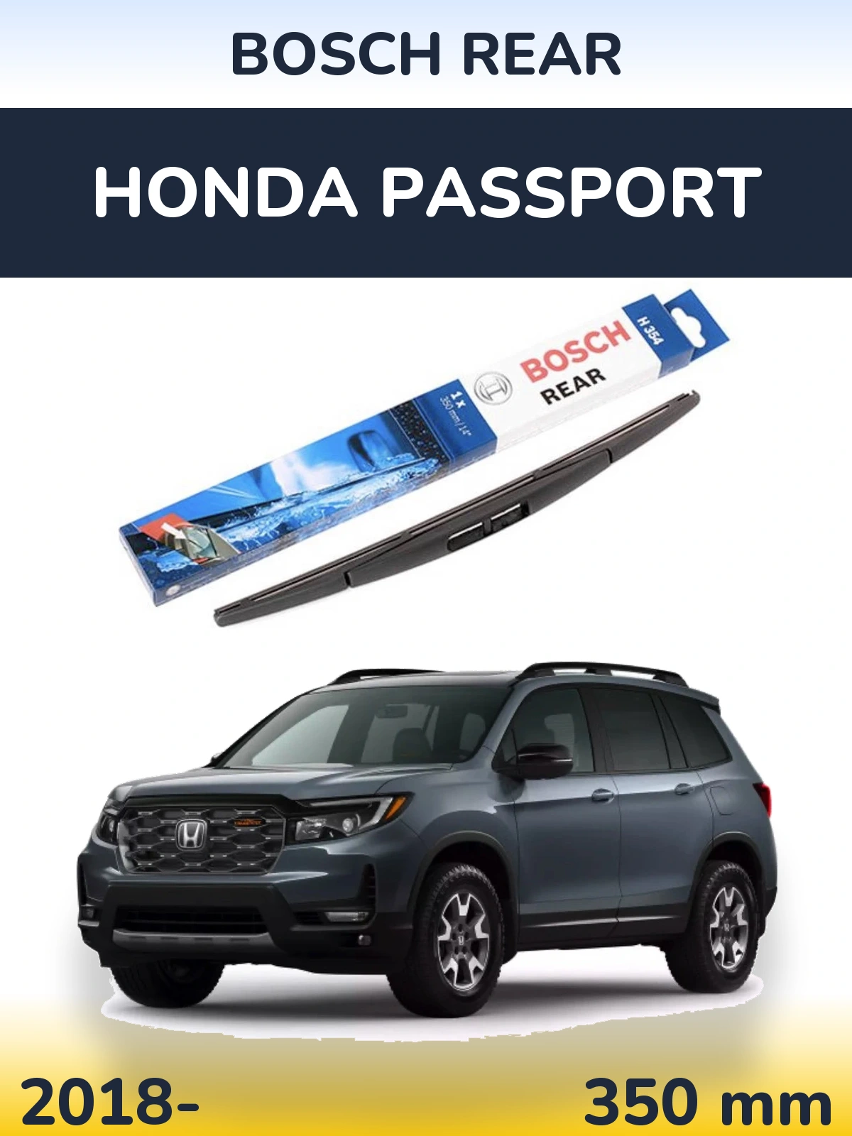 Rear wiper blade BOSCH Rear 350 mm for Honda Passport 2018-2026