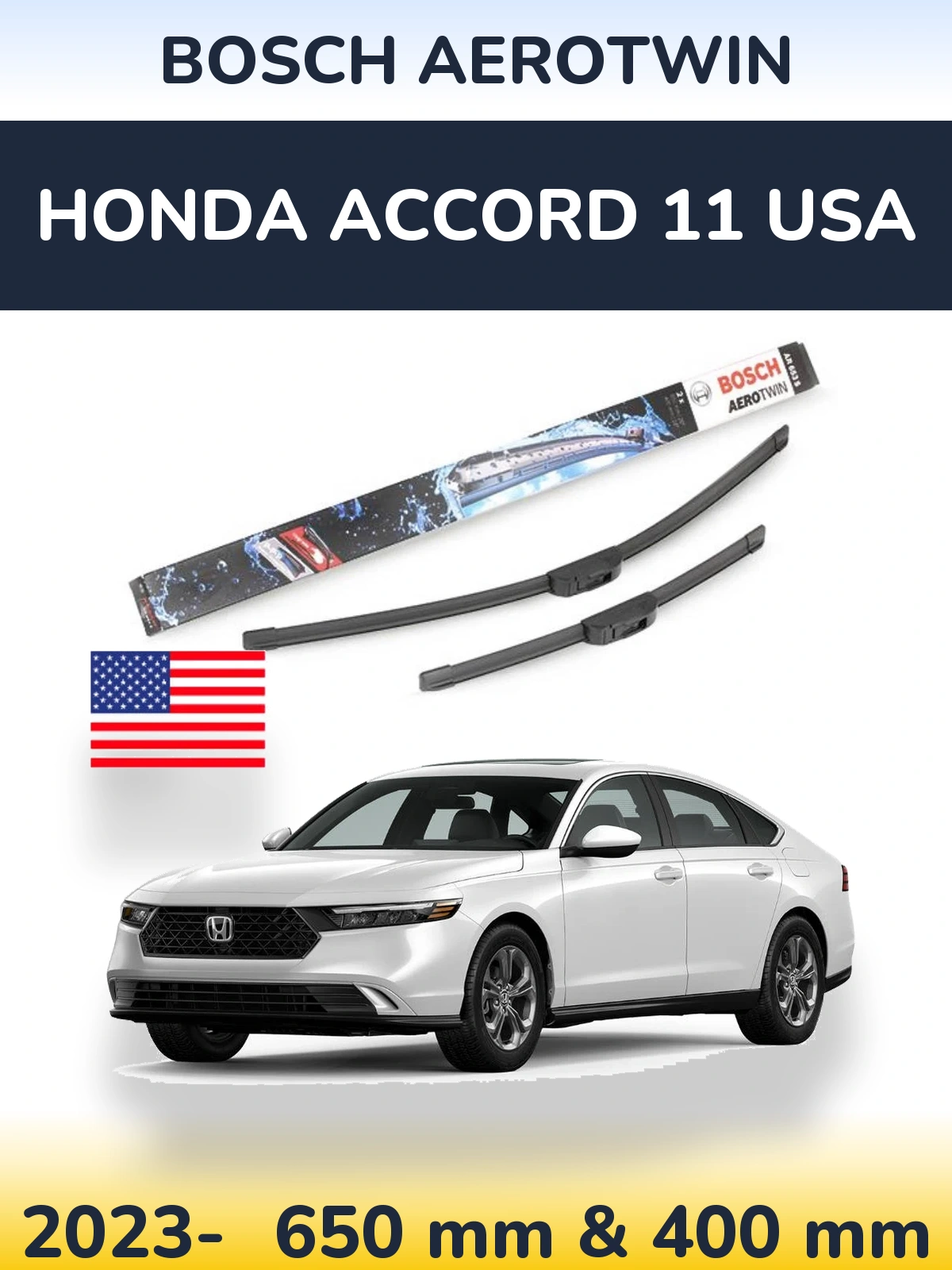 Front wiper blade set BOSCH AeroTwin 650 & 400 mm for Honda Accord 11 USA 2023-2026