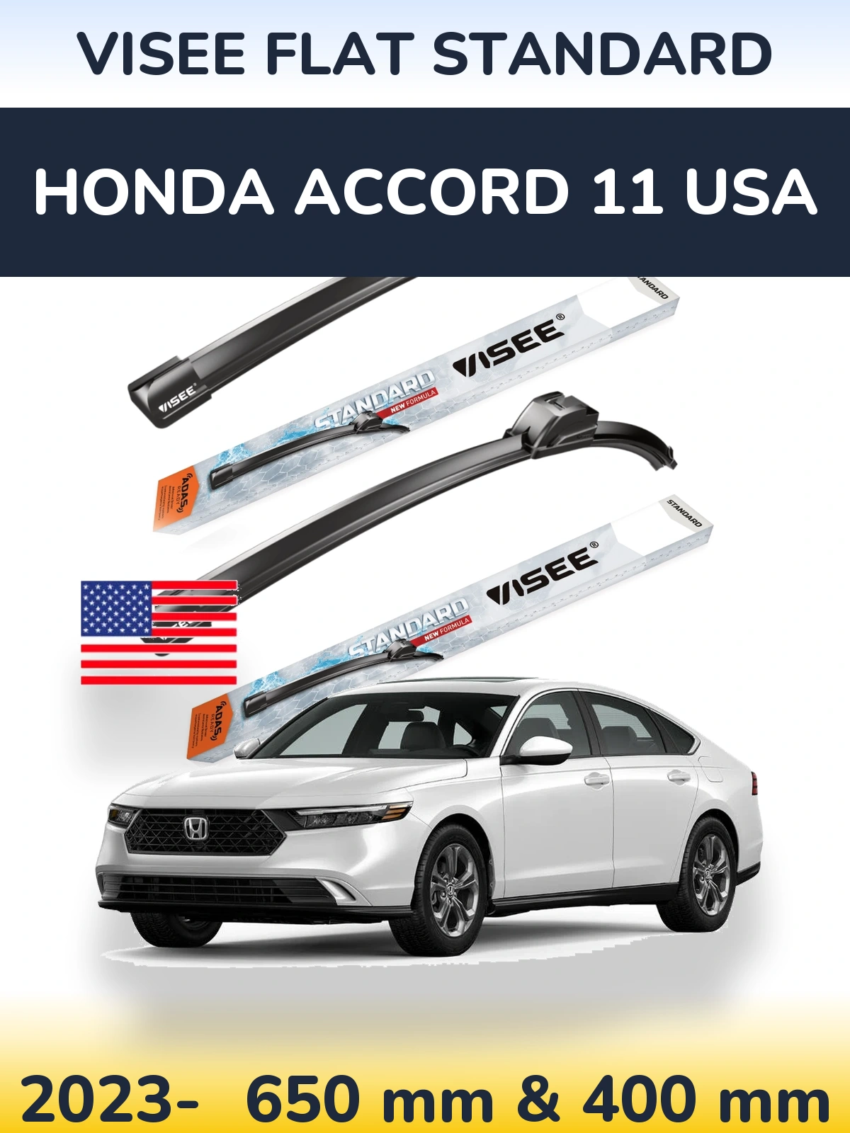 Front wiper blade set VISEE FLAT STANDARD 650 & 400 mm for Honda Accord 11 USA 2023-2026