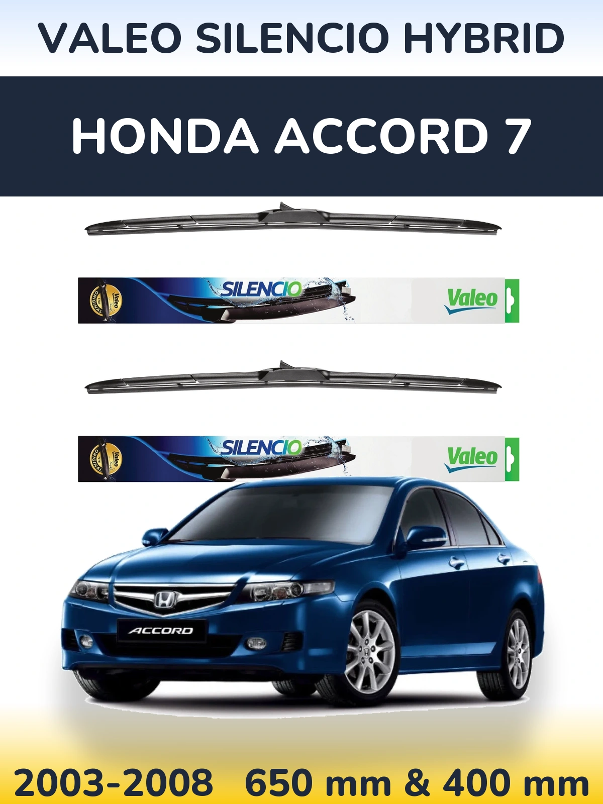 Torkarblad Valeo Silencio Hybrid för Honda Accord 7