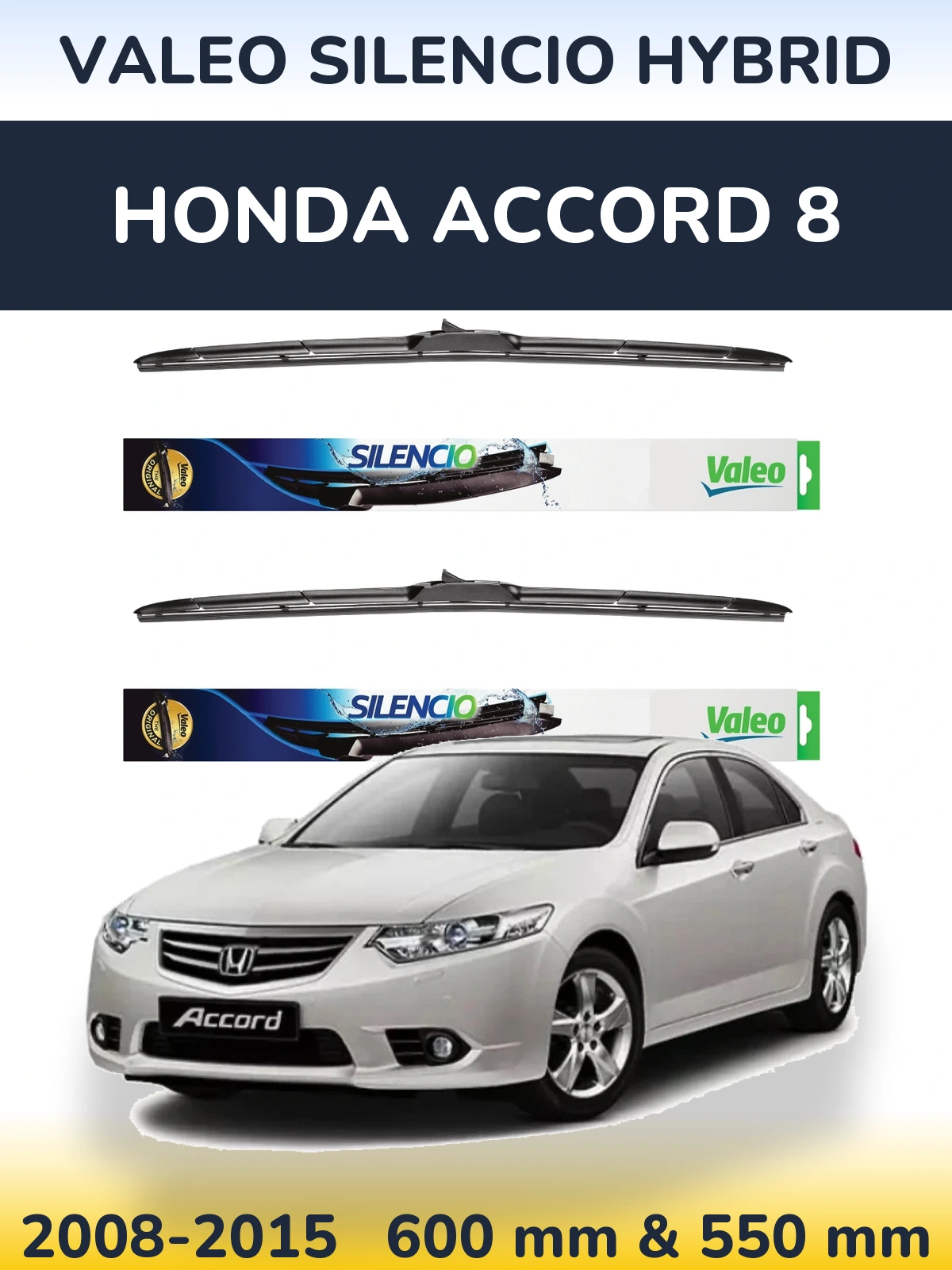 Torkarblad Valeo Silencio Hybrid för Honda Accord 8