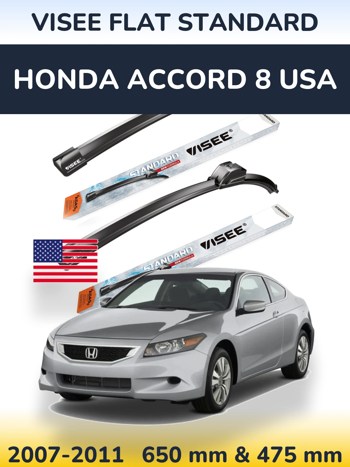 Комплект передних дворников VISEE FLAT STANDARD 650 & 475 мм для Honda Accord 8 USA 2007-2011