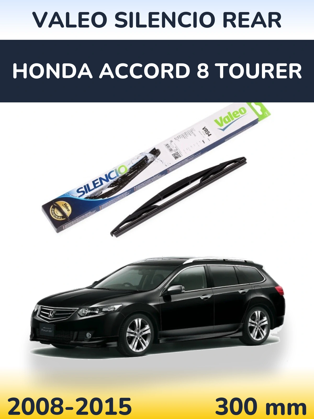 Torkarblad Valeo Silencio Rear för Honda Accord 8 Tourer