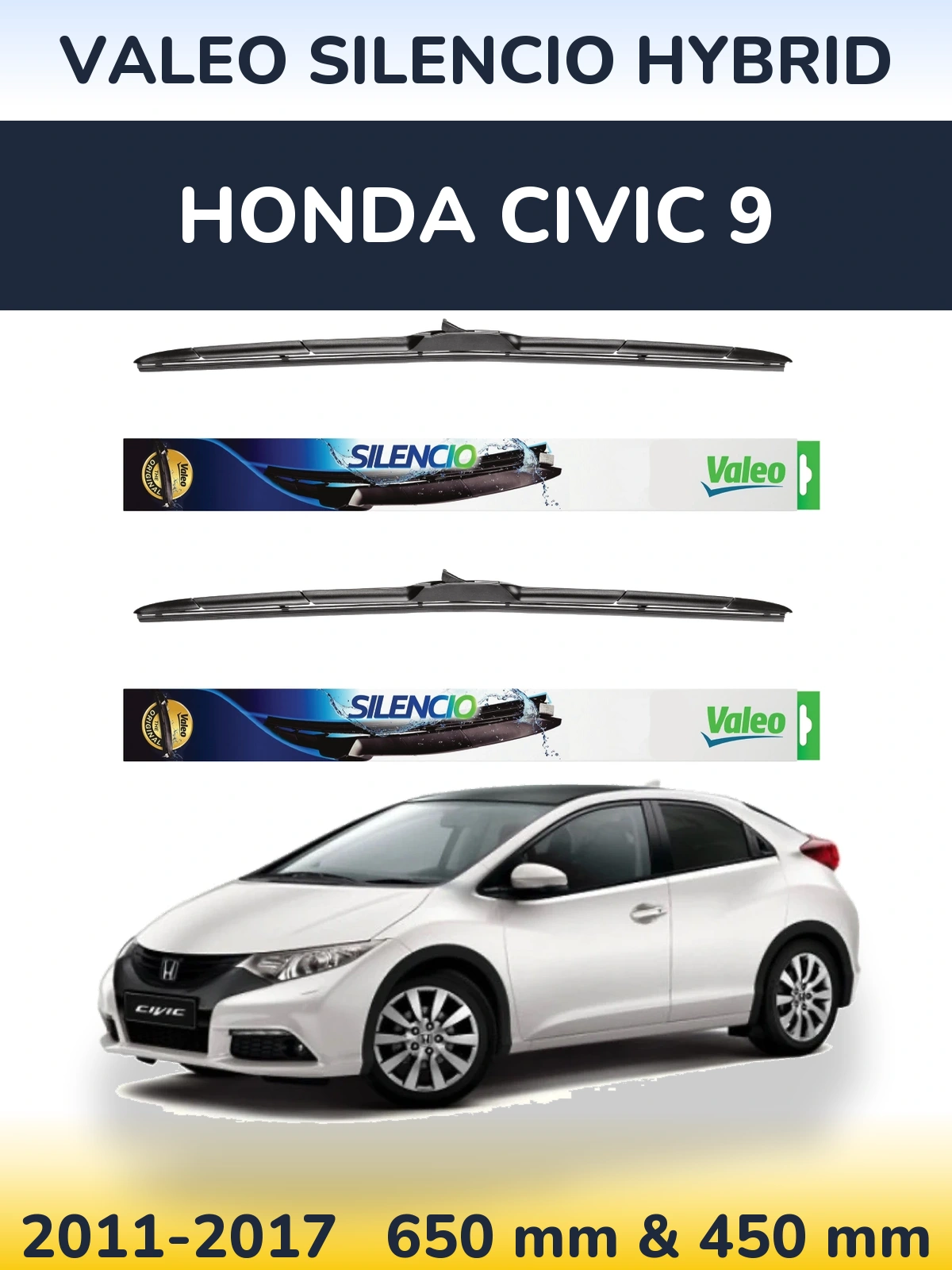 Комплект передних дворников Valeo Silencio Hybrid 650 & 450 мм для Honda Civic 9 2011-2017
