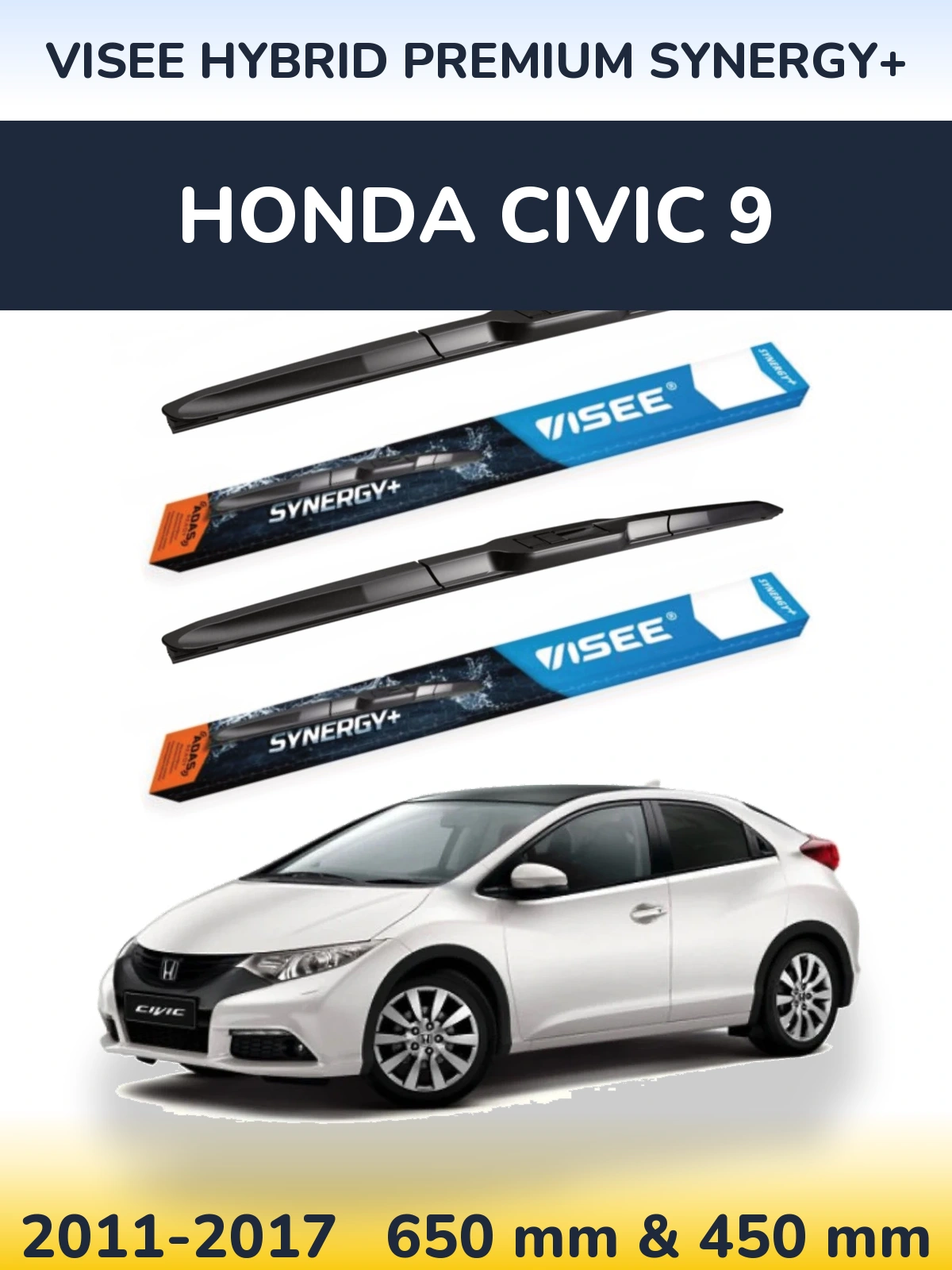 Torkarblad VISEE HYBRID PREMIUM SYNERGY+ för Honda Civic 9
