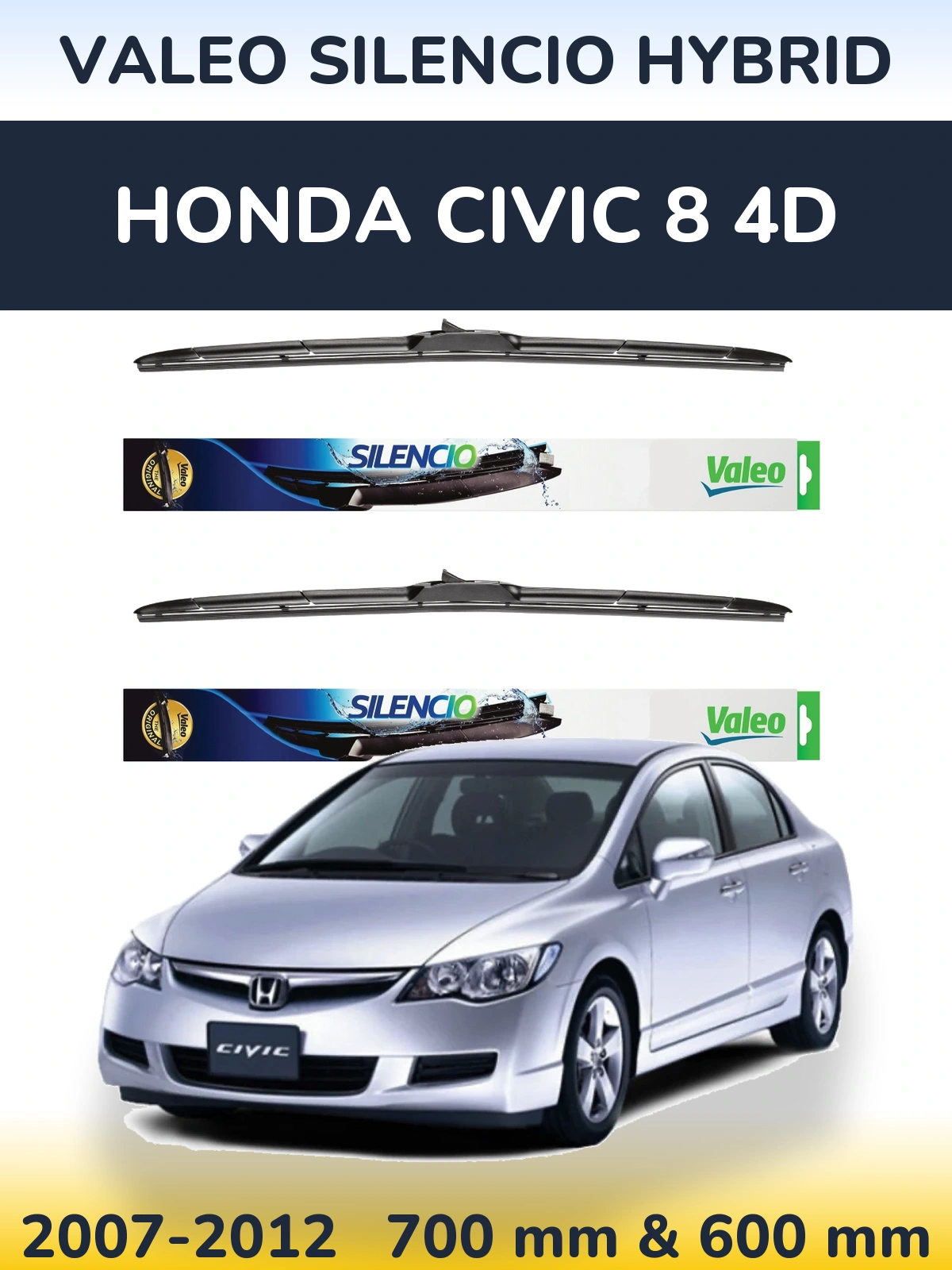 Torkarblad Valeo Silencio Hybrid för Honda Civic 8 4D