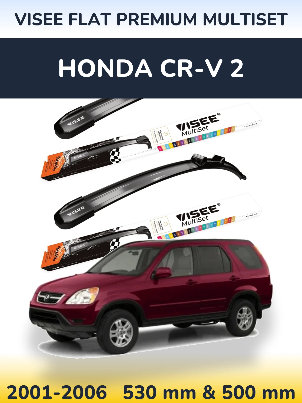 Torkarblad VISEE FLAT PREMIUM MultiSet för Honda CR-V 2