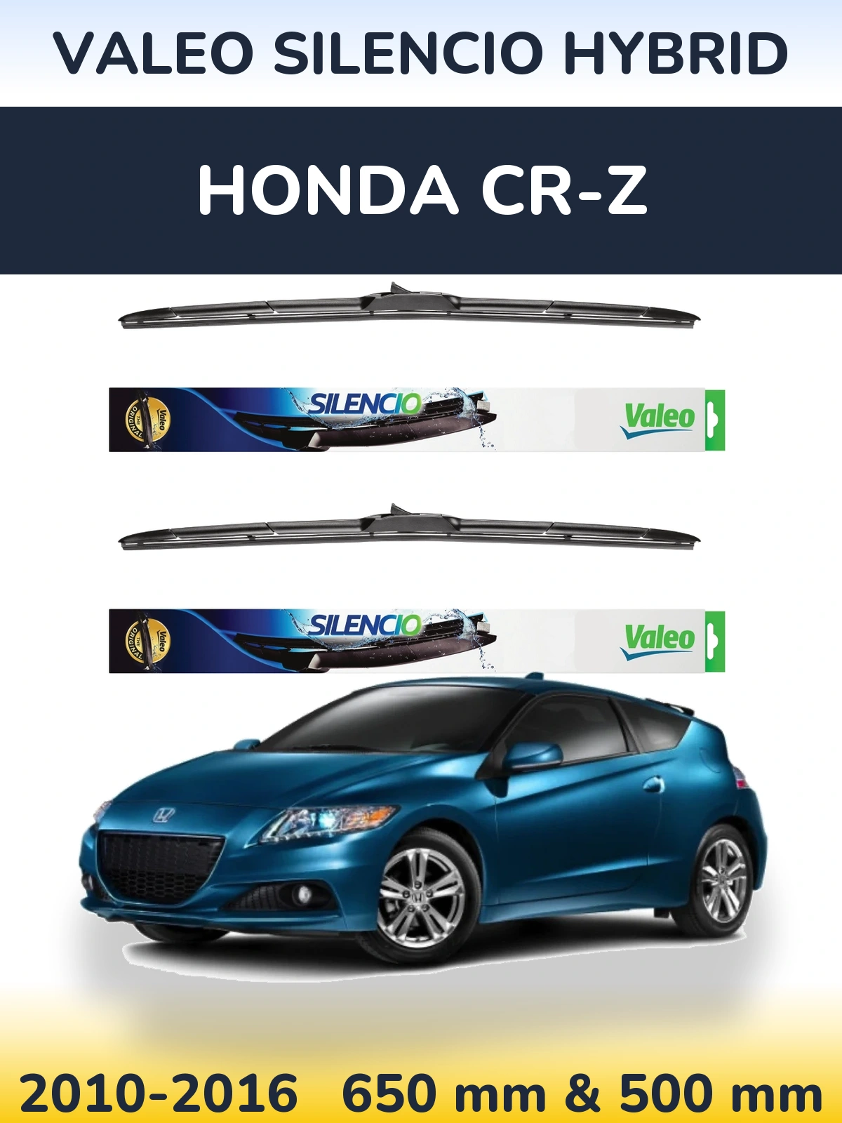 Torkarblad Valeo Silencio Hybrid för Honda CR-Z