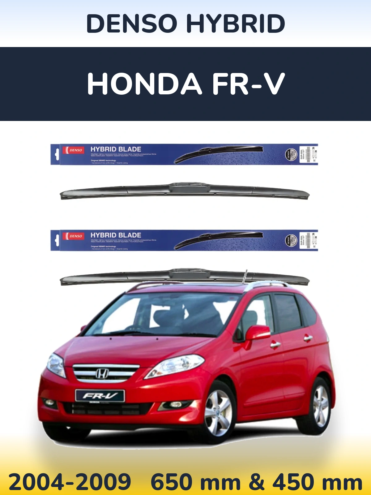 Torkarblad Denso Hybrid för Honda FR-V