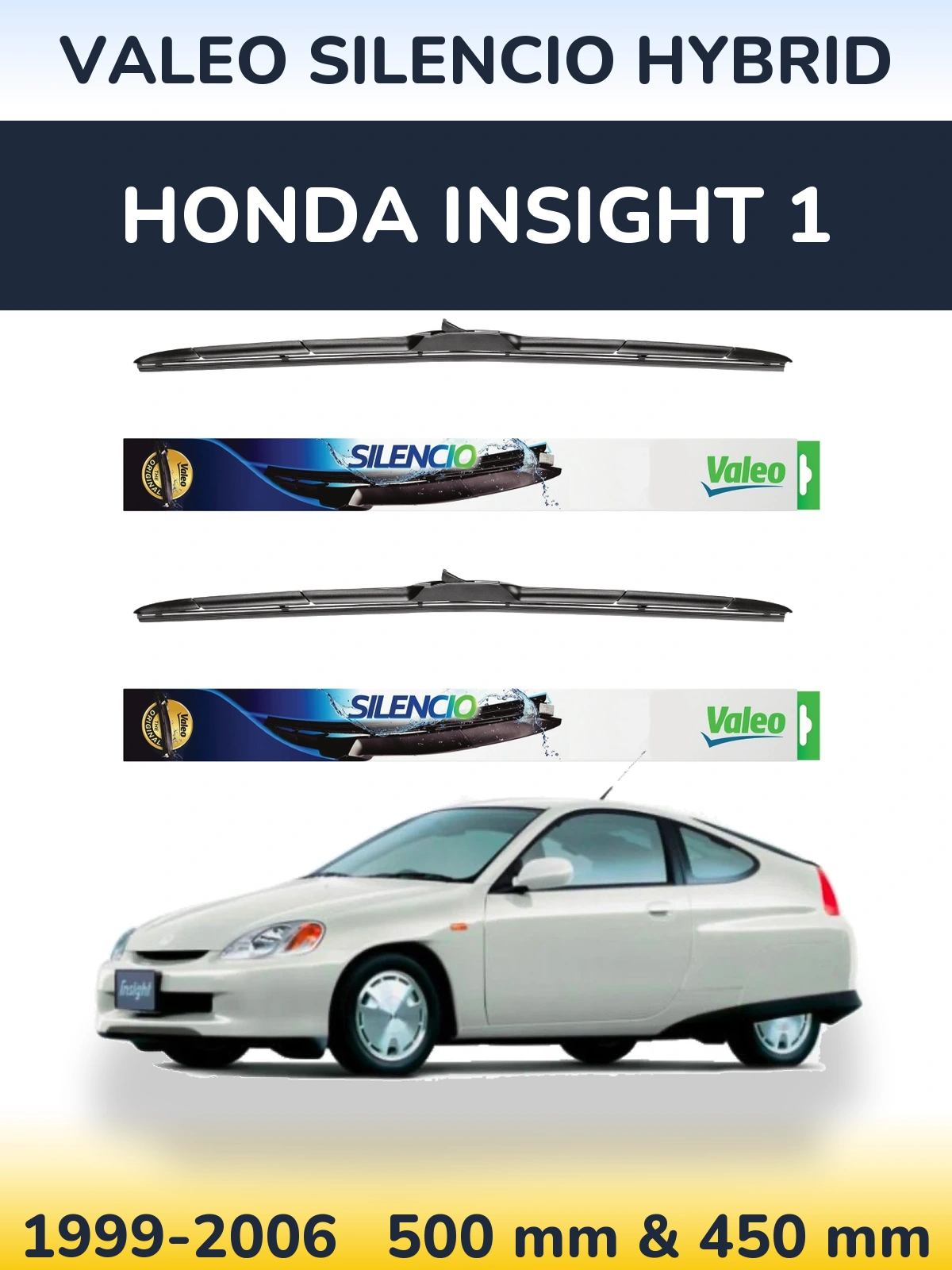 Torkarblad Valeo Silencio Hybrid för Honda Insight 1