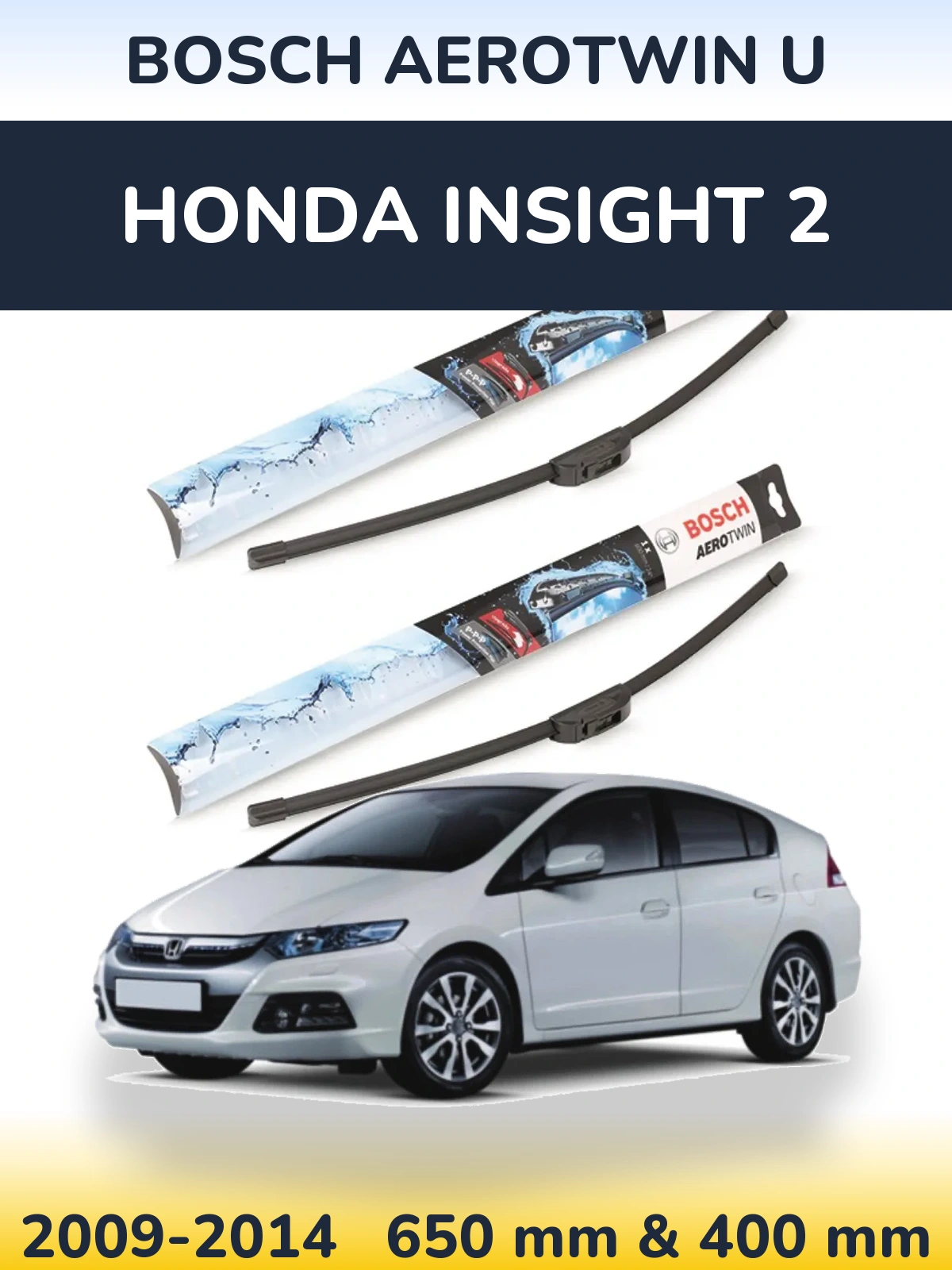 Torkarblad BOSCH AeroTwin U för Honda Insight 2