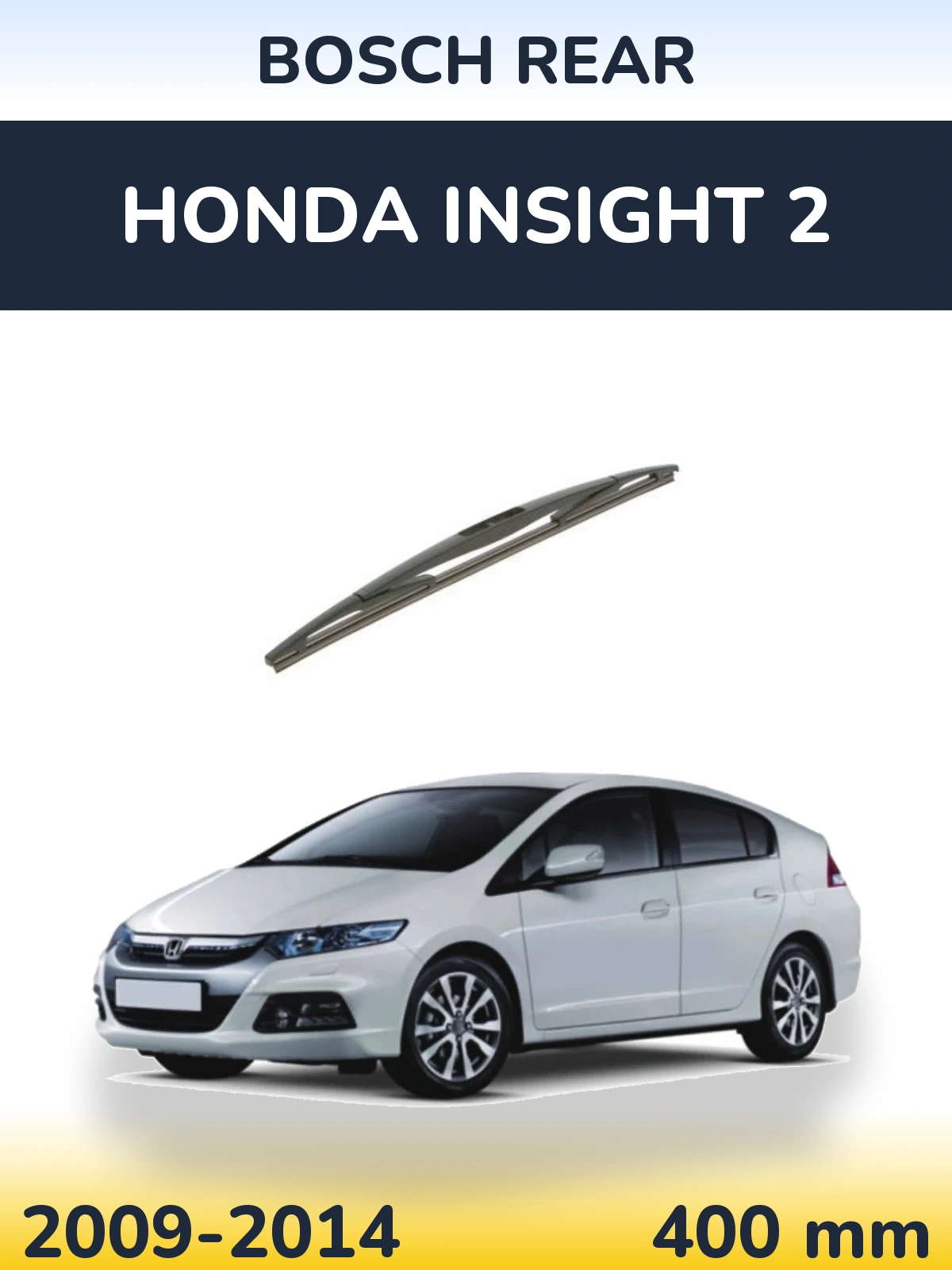 Torkarblad BOSCH Rear för Honda Insight 2