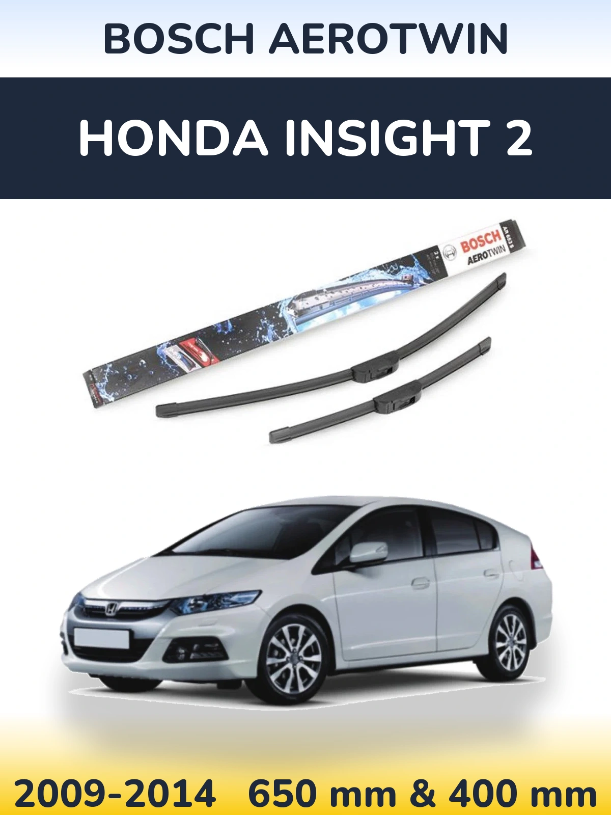 Torkarblad BOSCH AeroTwin för Honda Insight 2