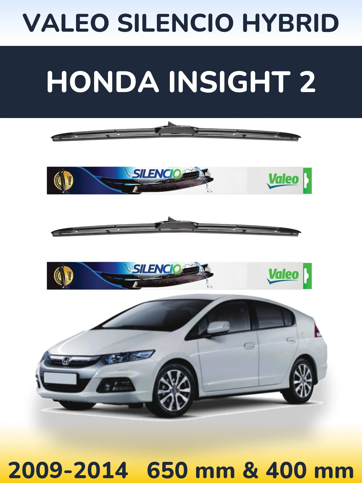 Torkarblad Valeo Silencio Hybrid för Honda Insight 2