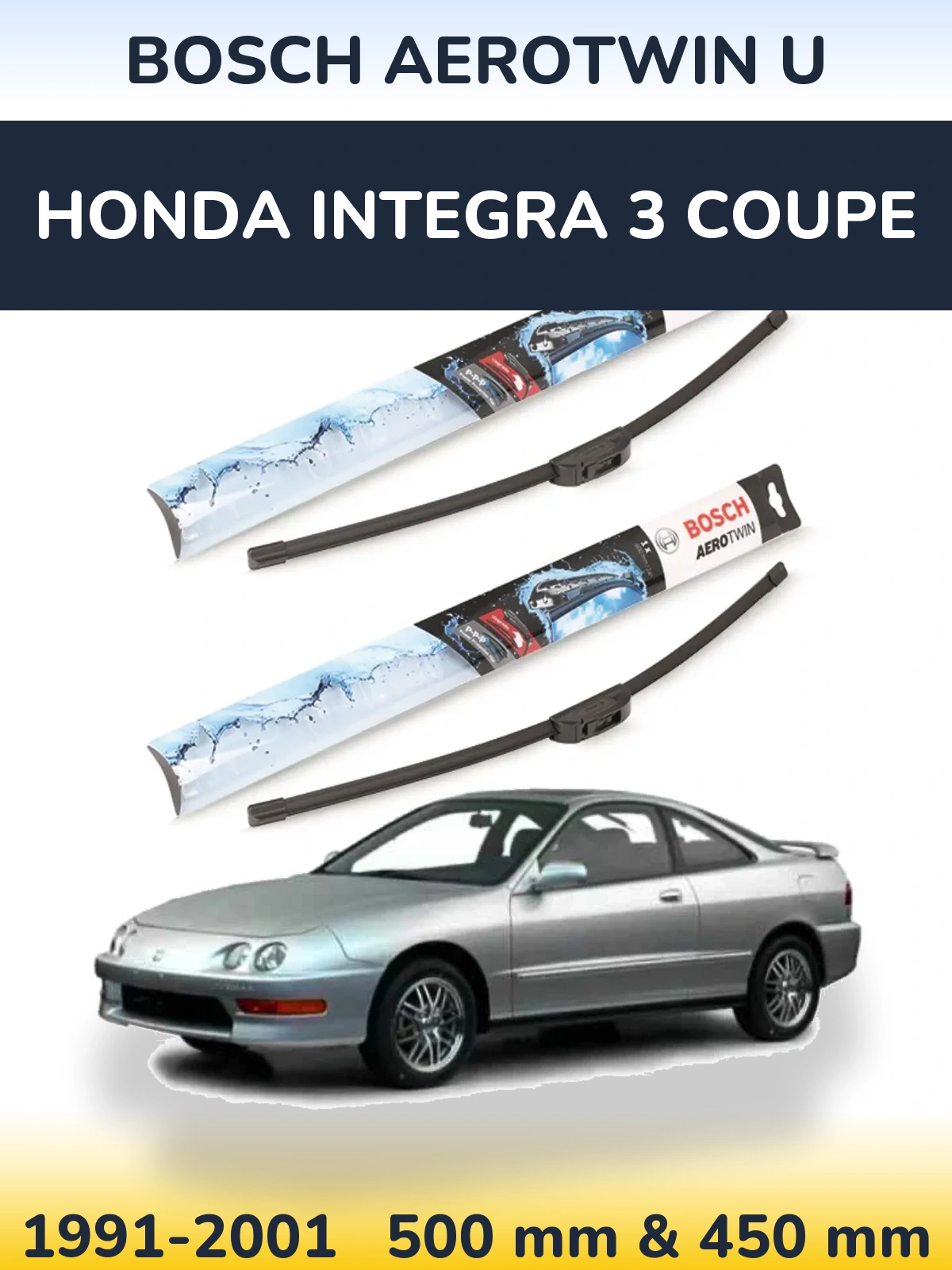 Torkarblad BOSCH AeroTwin U för Honda Integra 3 coupe