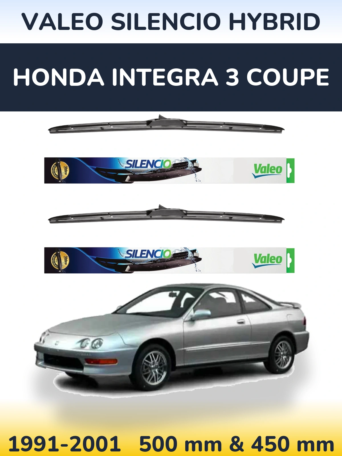 Torkarblad Valeo Silencio Hybrid för Honda Integra 3 coupe